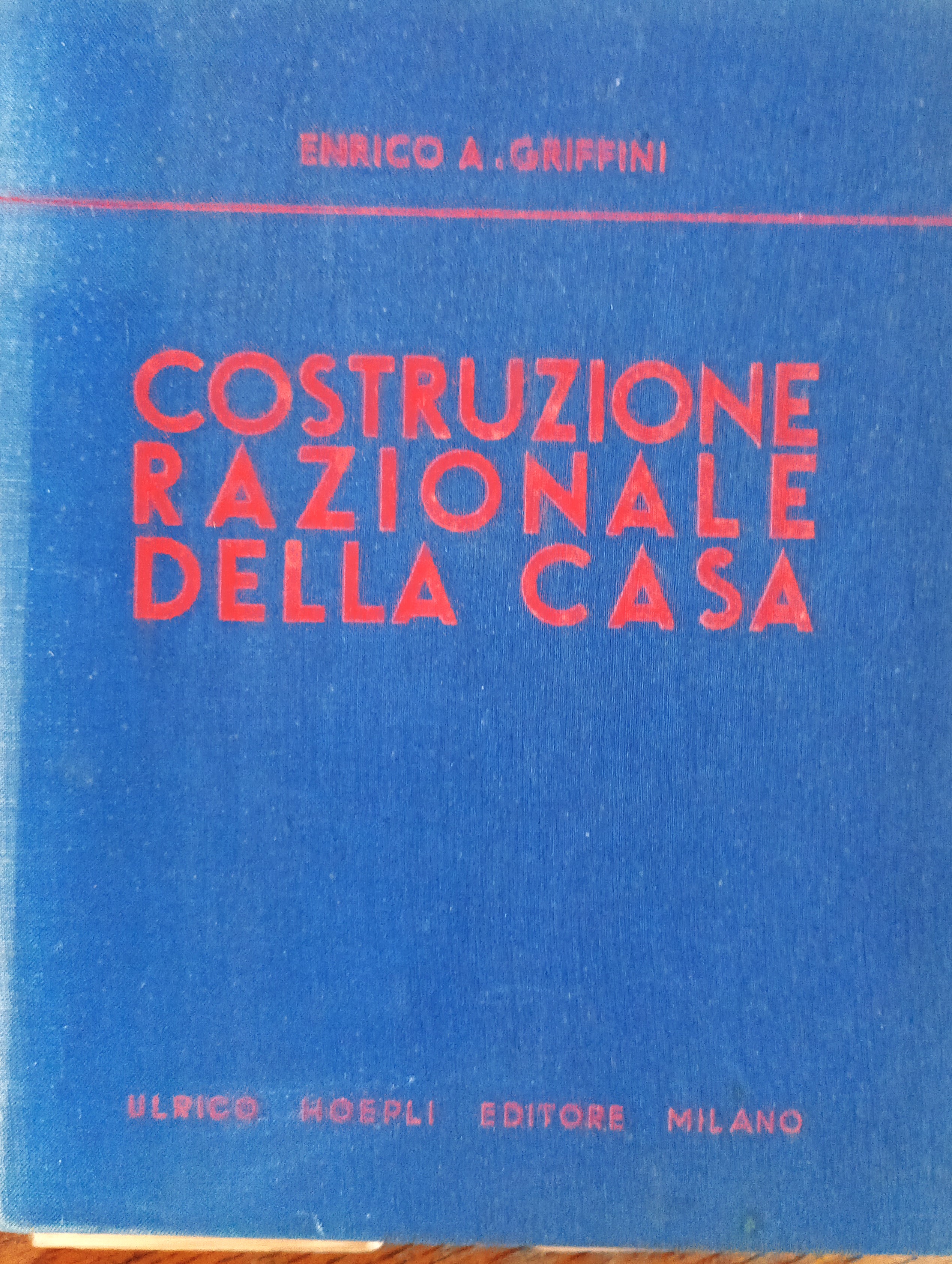 Costruzione razionale della casa. La teoria dell'abitazione - Nuovi sistemi …