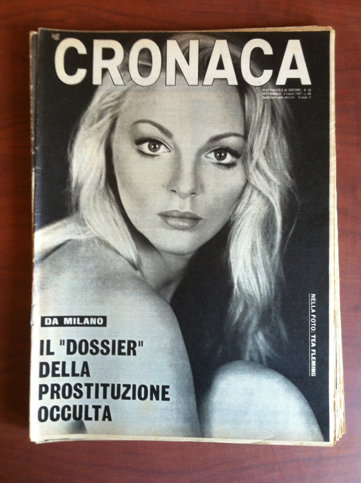 Cronaca n^ 26 - 1 Luglio 1967 Cover: Tea Flemming …