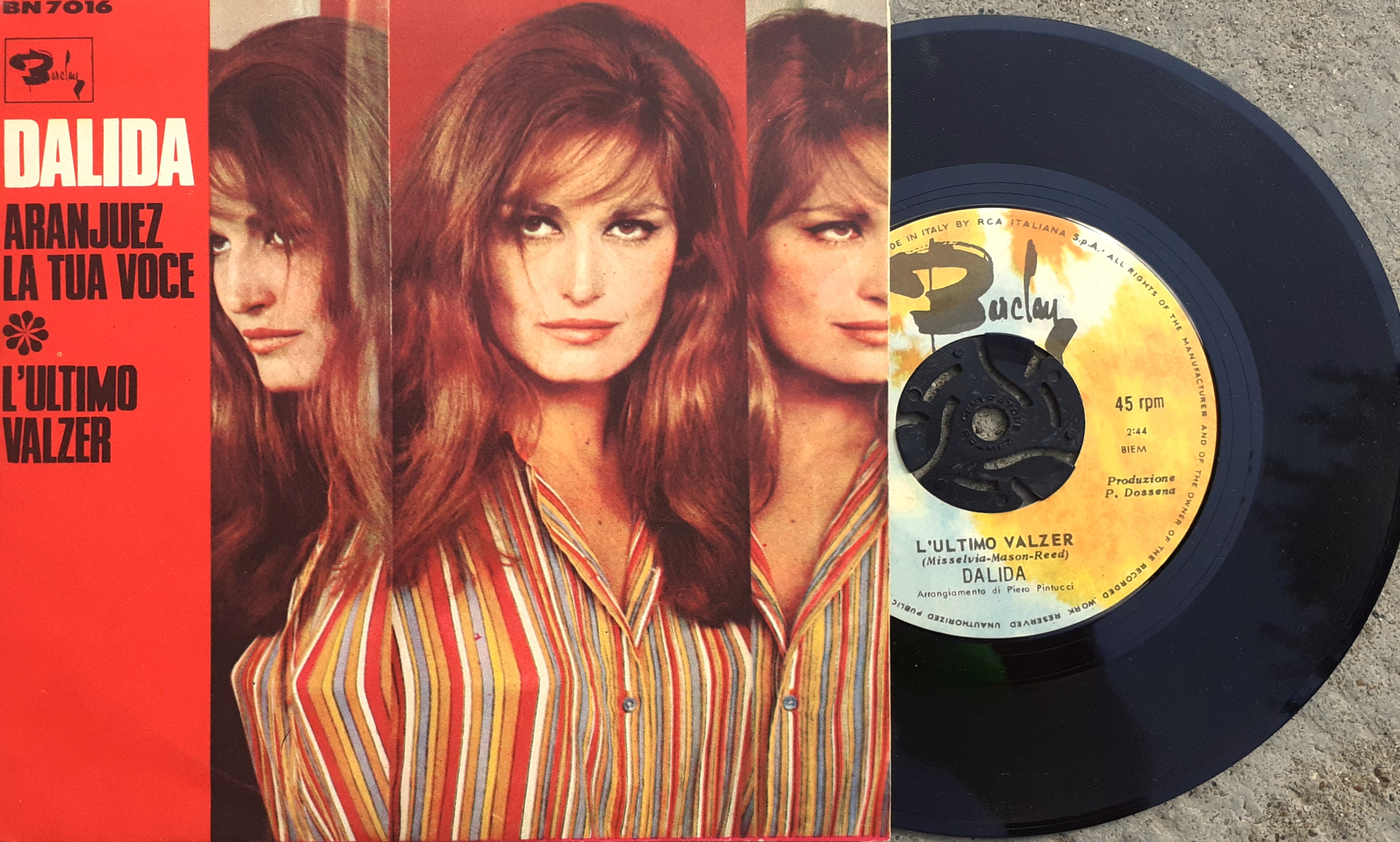 Dalida L'ultimo Valzer 45 giri BN 7016 Barclay