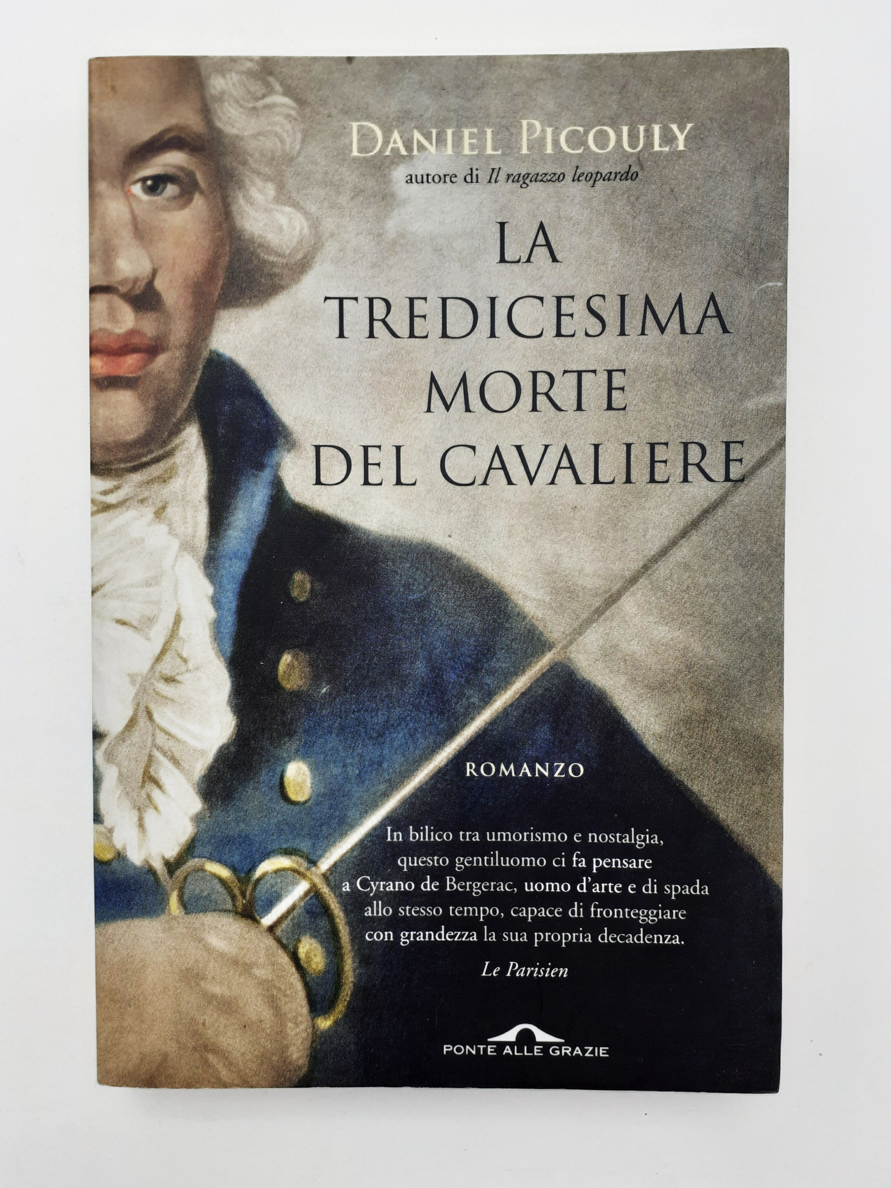 Daniel Picouly " La tredicesima morte del cavaliere" 2004