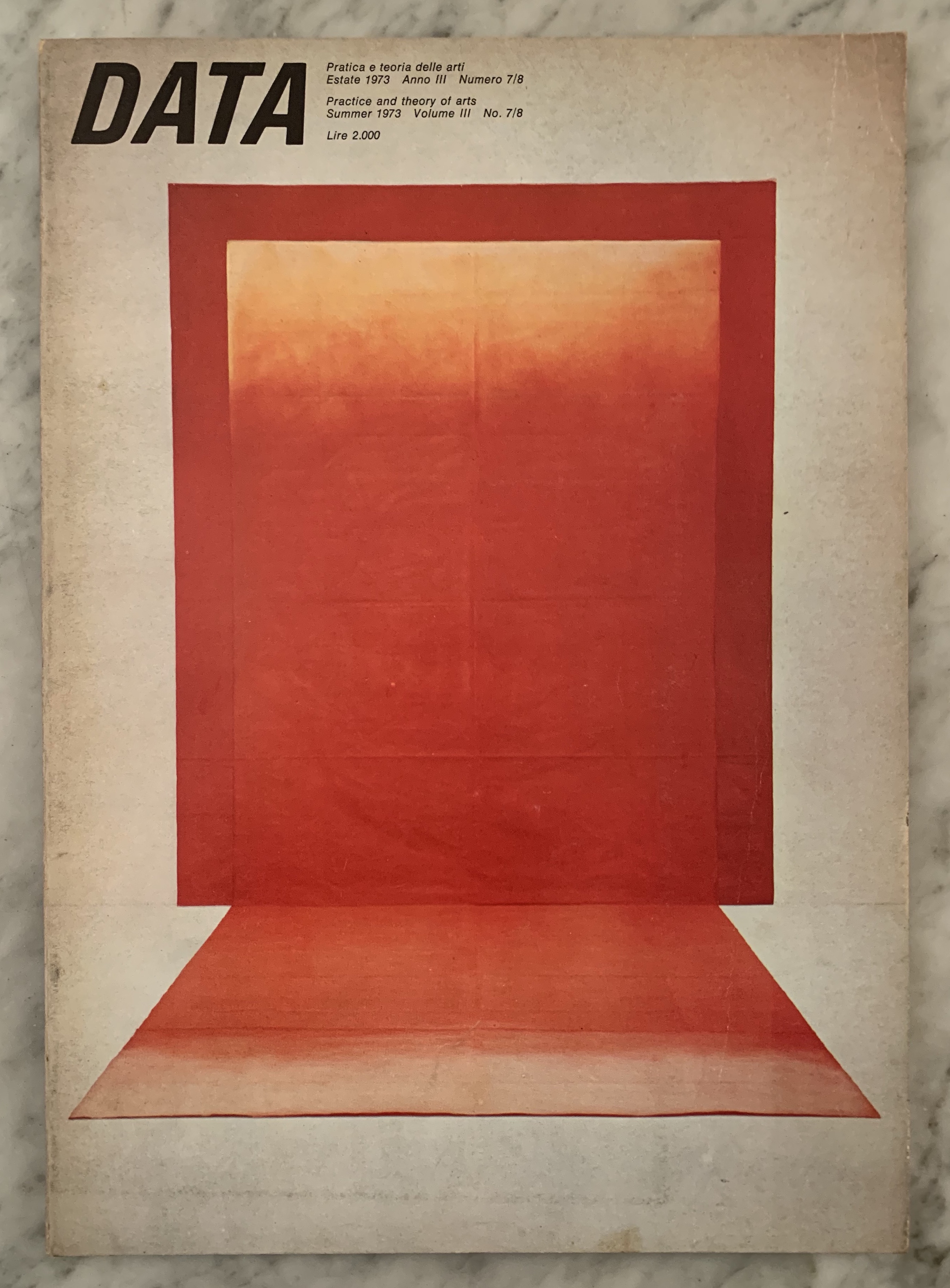 DATA. Pratica e teoria delle arti. Estate 1973 Anno III …