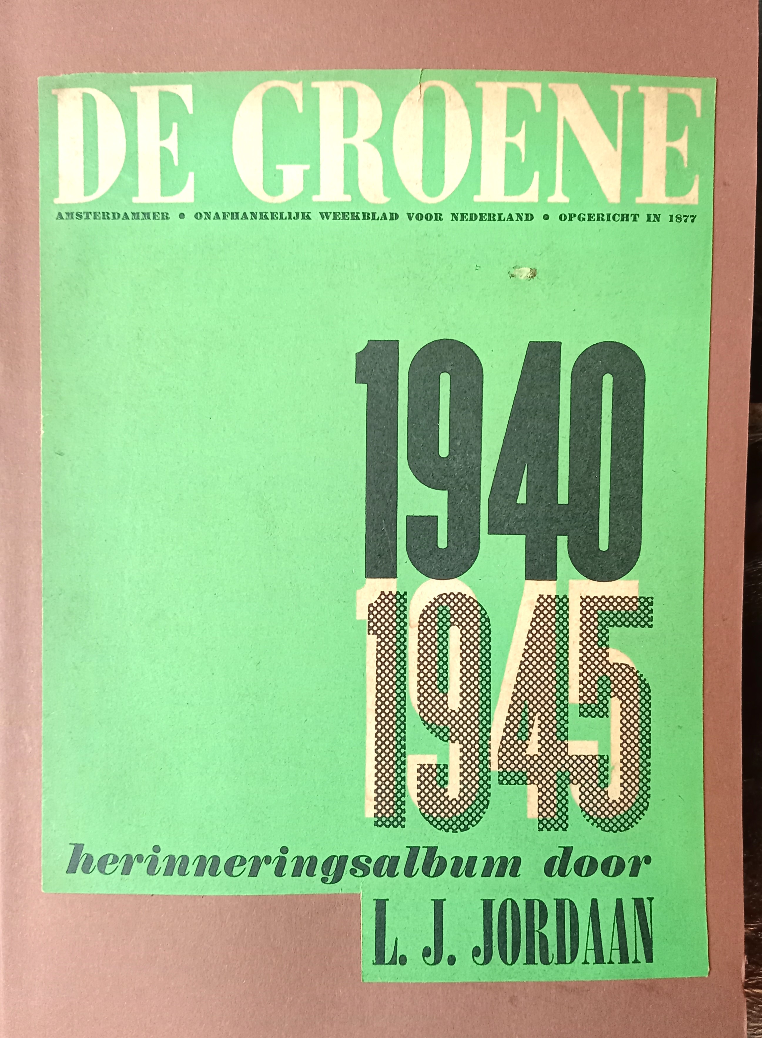 DE GROENE 1940-1945
