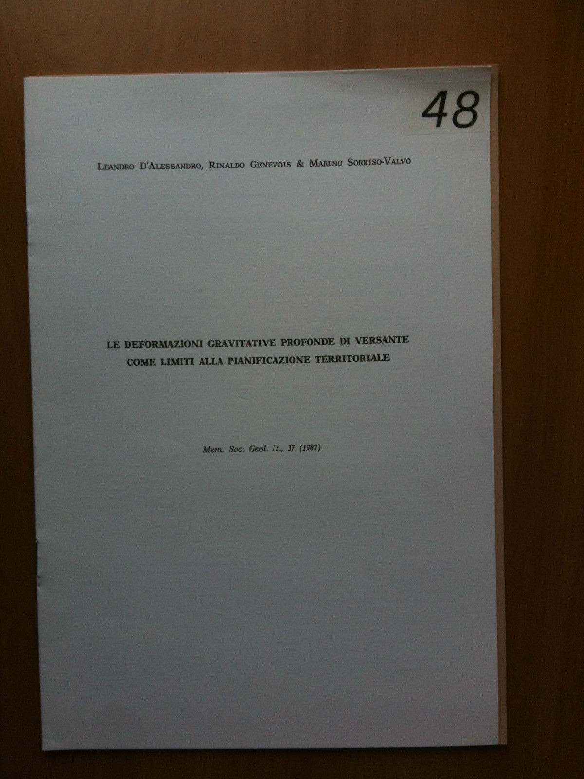 Deformazioni gravitative profonde di versante come limiti pianificazione territ.