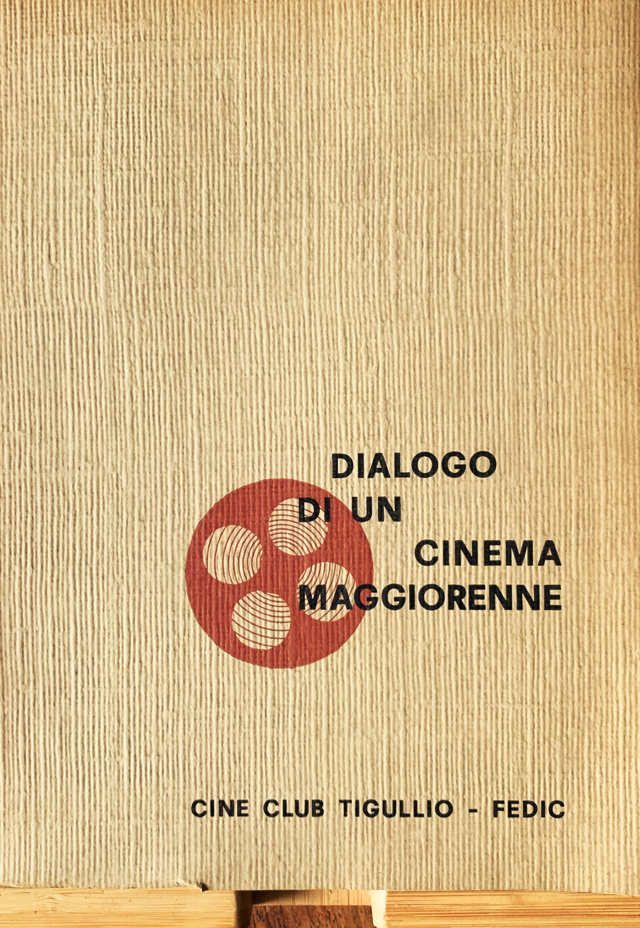 Dialogo di un cinema maggiorenne. Gli Atti del "Convegno di …