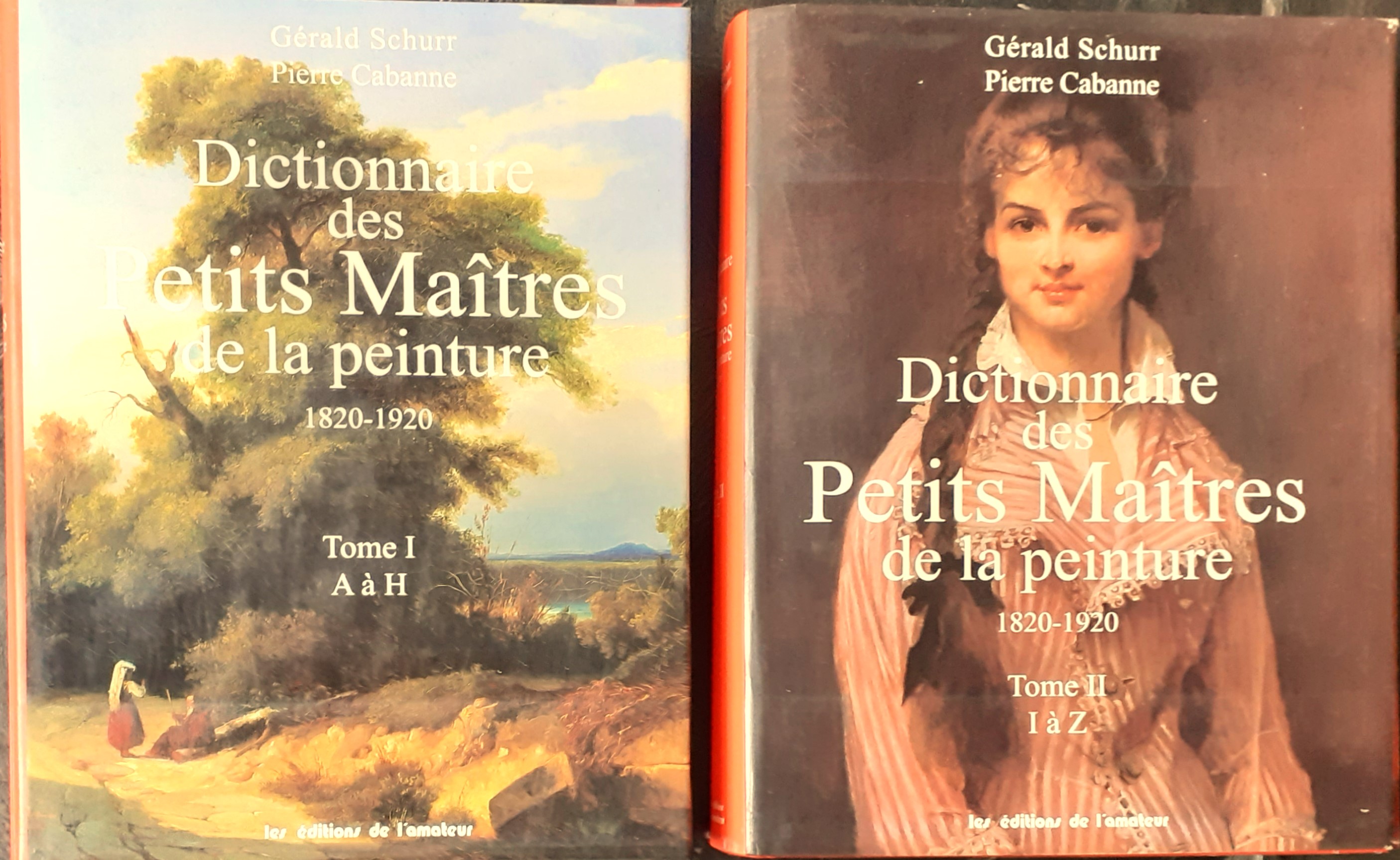 Dictionnaire des Petits Maîtres de la peinture. 1820-1920. Tome I: …