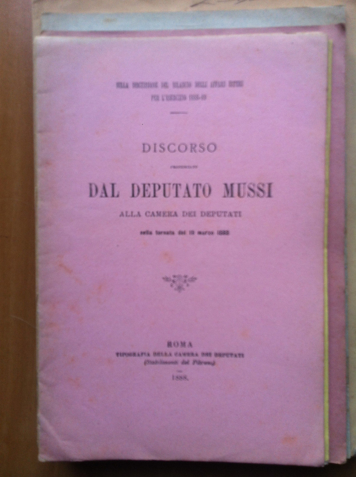 Discorsi Deputato Mussi Camera dei Deputati 19 Marzo 1888 - …