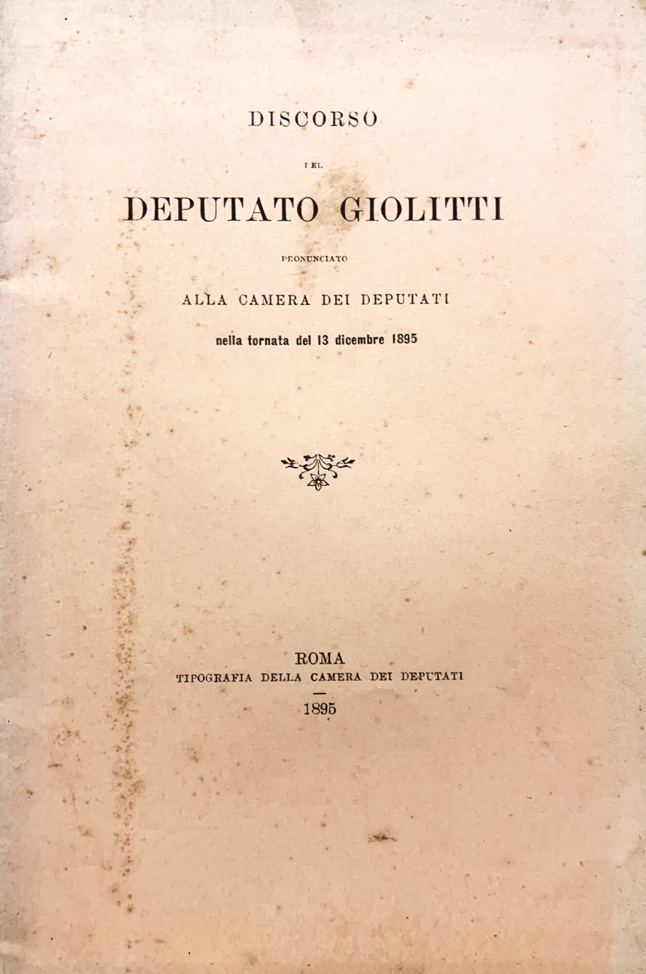 Discorso del Deputato Giolitti pronunciato alla Camera dei Deputati nella …