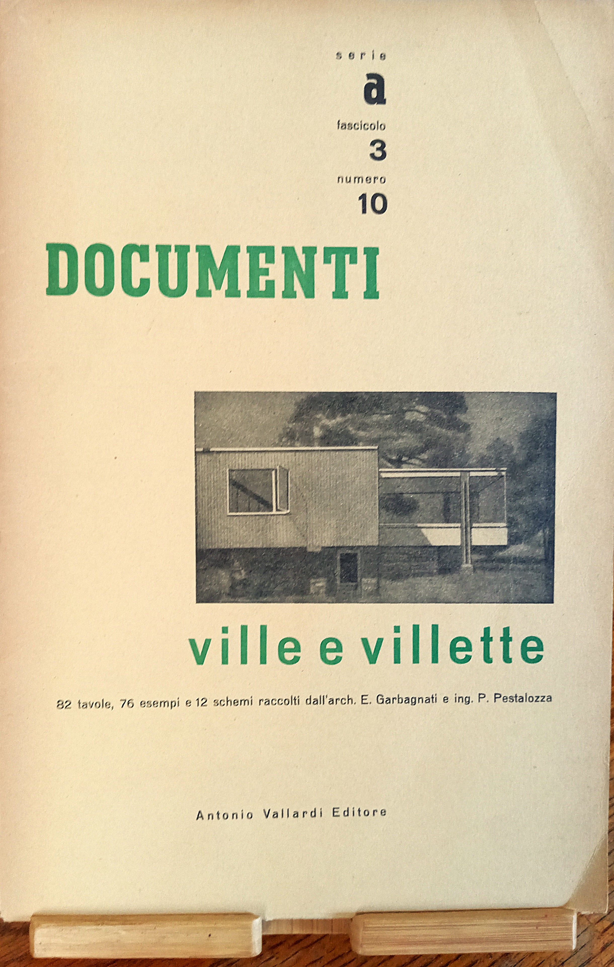 Documenti di Architettura Composizione e Tecnica moderna. Ville e villette; …
