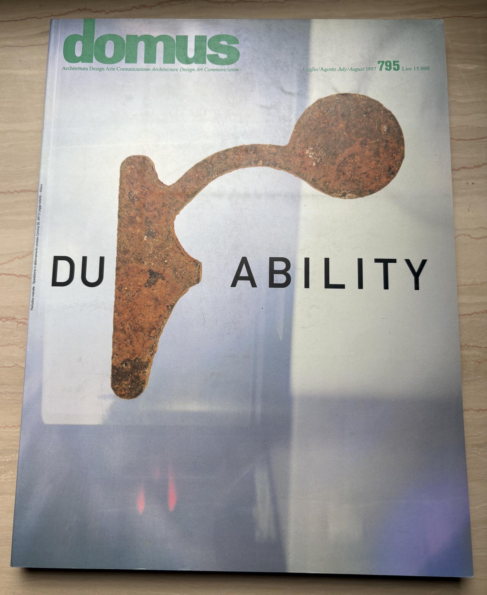 domus. Architettura Design Arte Comunicazione Architecture Design Communication Luglio/Agosto July/August …