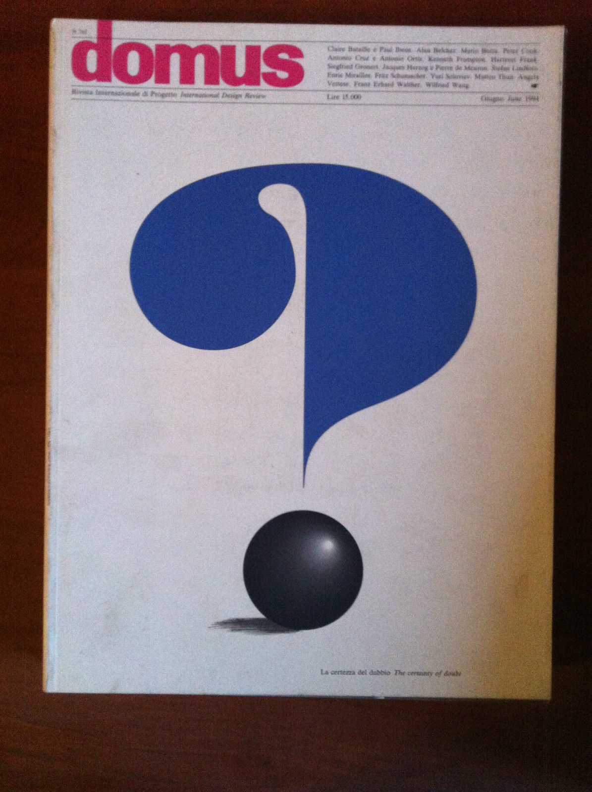Domus n^ 761 Giugno 1994 Cover: Alan Fletcher - E7998