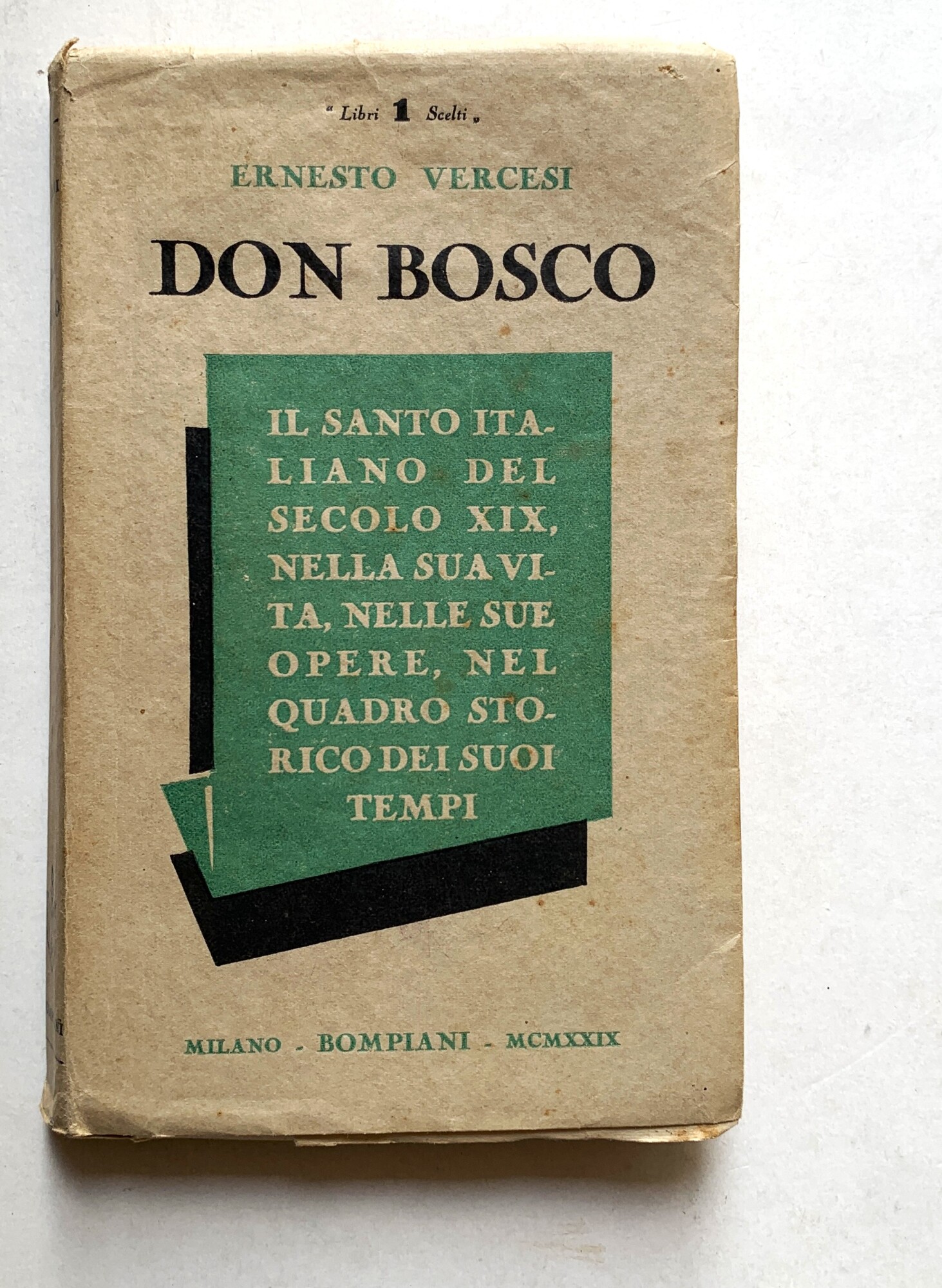 Don Bosco. Il santo italiano del secolo XIX