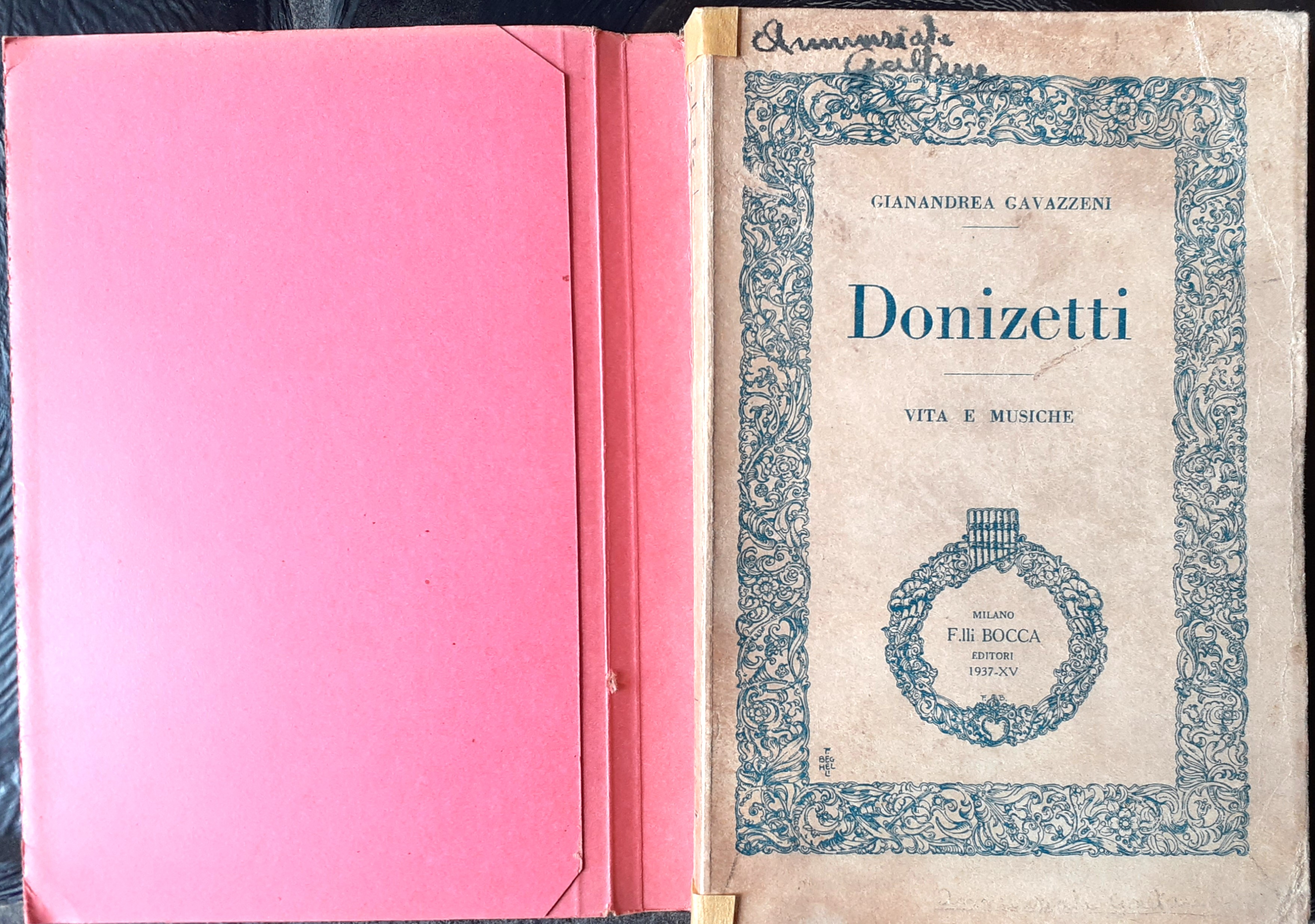 Donizetti Vita e Musiche Milano F.lli Bocca ERditori 1937