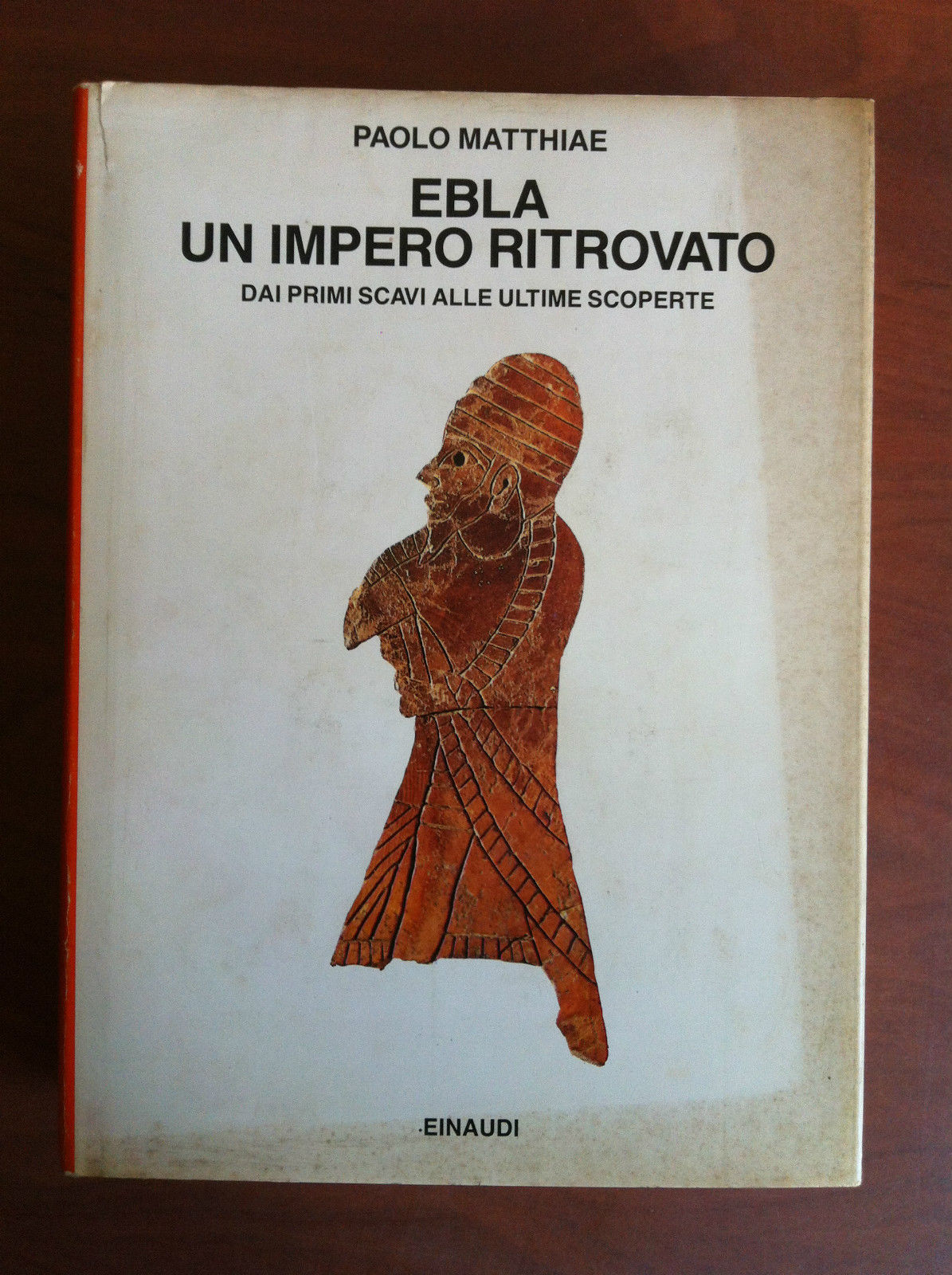Ebla un impero ritrovato Paolo Matthiae Einaudi 1989 - E19627