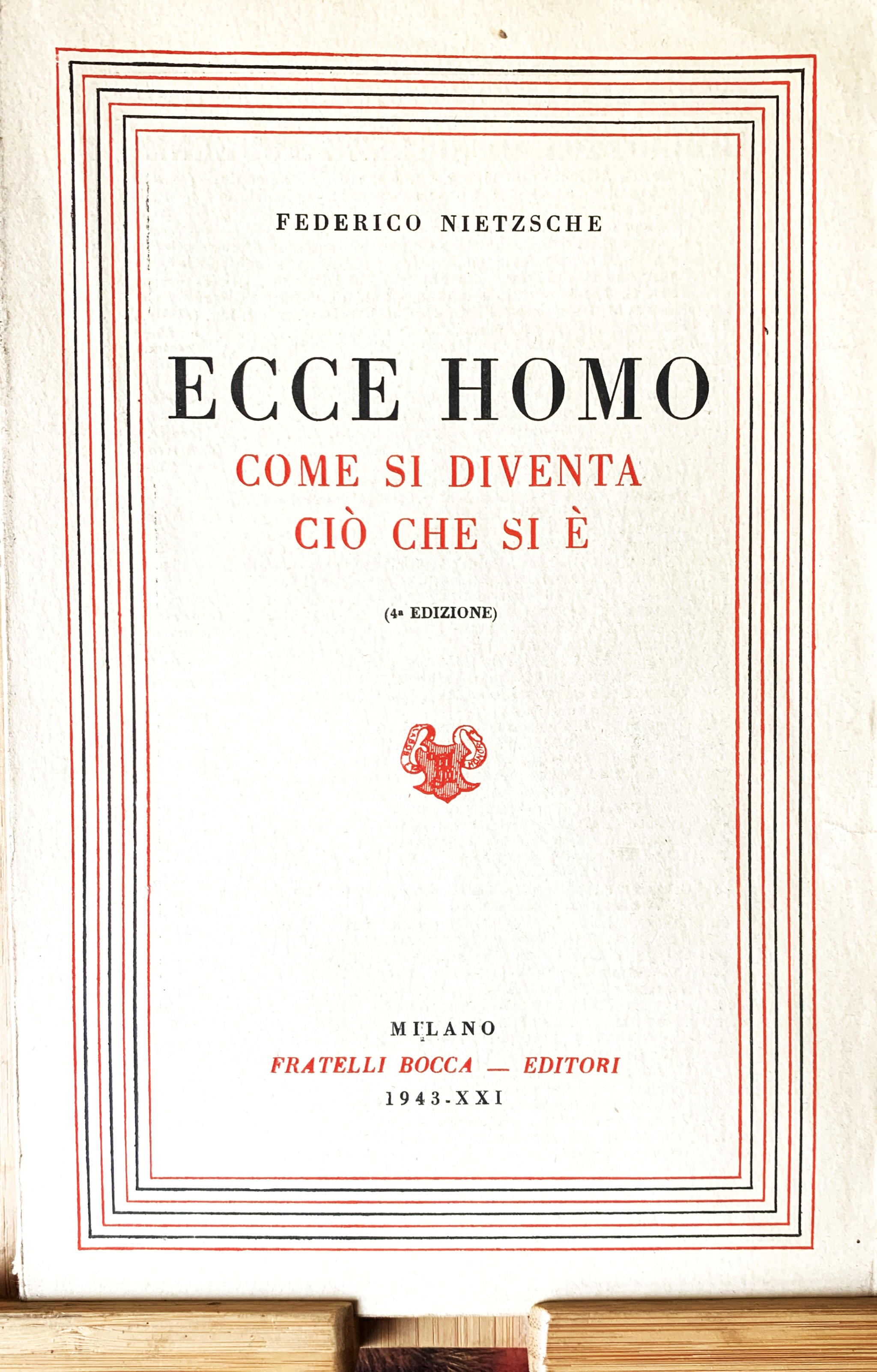 Ecce Homo. Come si diventa ciò che si è