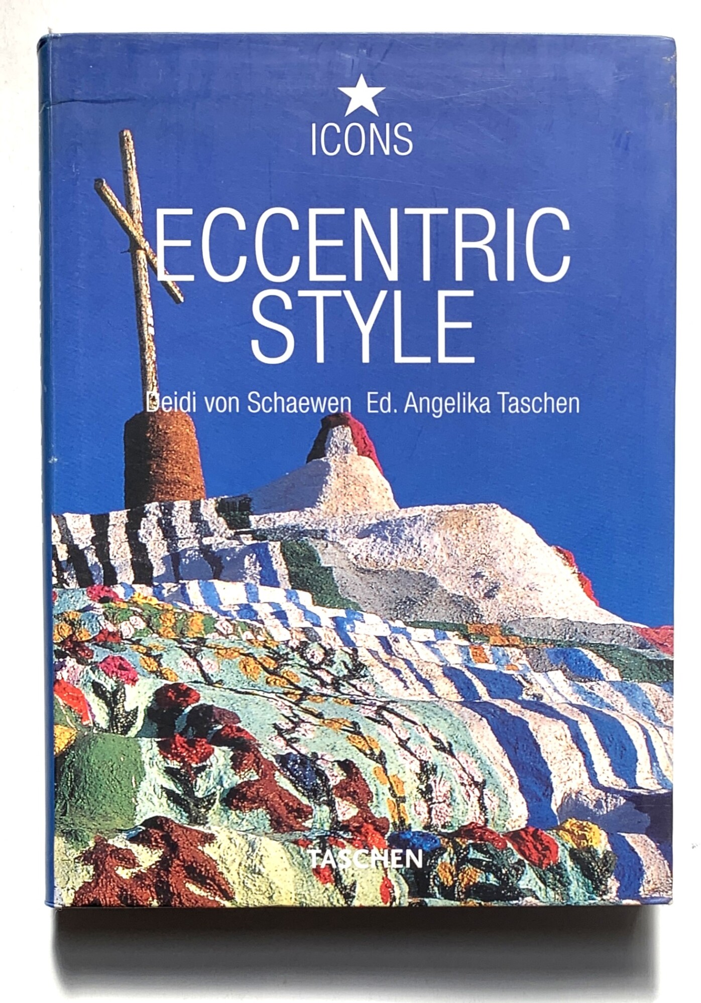 Eccentric Style. Visionary Environments / Environnements Visionnaires