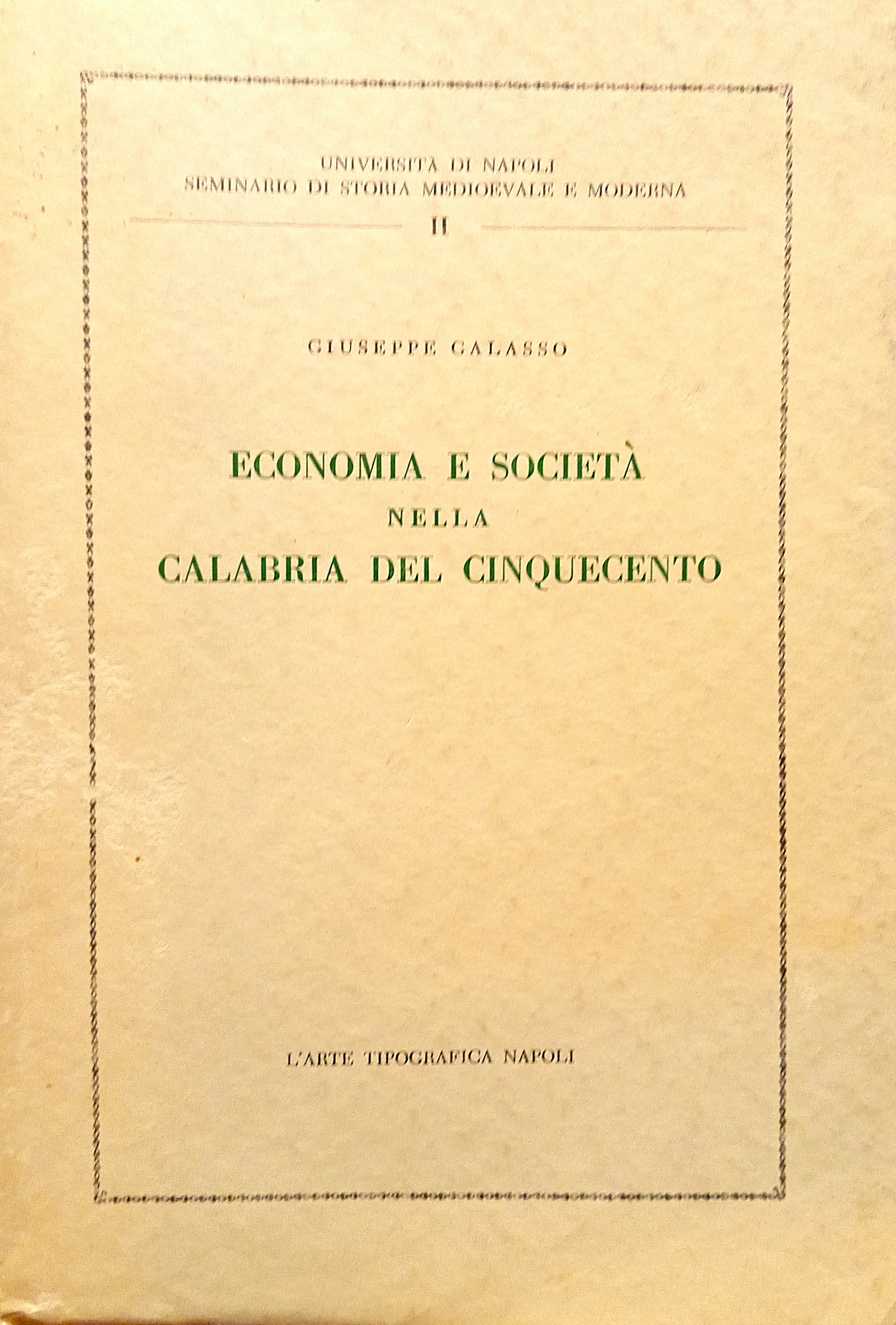 Economia e Società nella Calabria del cinquecento