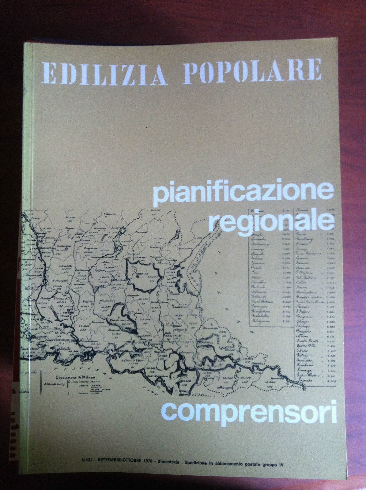 Edilizia Popolare n^ 132 Settembre/Ottobre 1976 - E17550