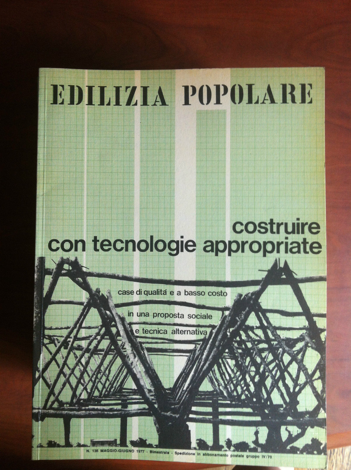 Edilizia Popolare n^ 136 Maggio/Giugno 1977 - E17554