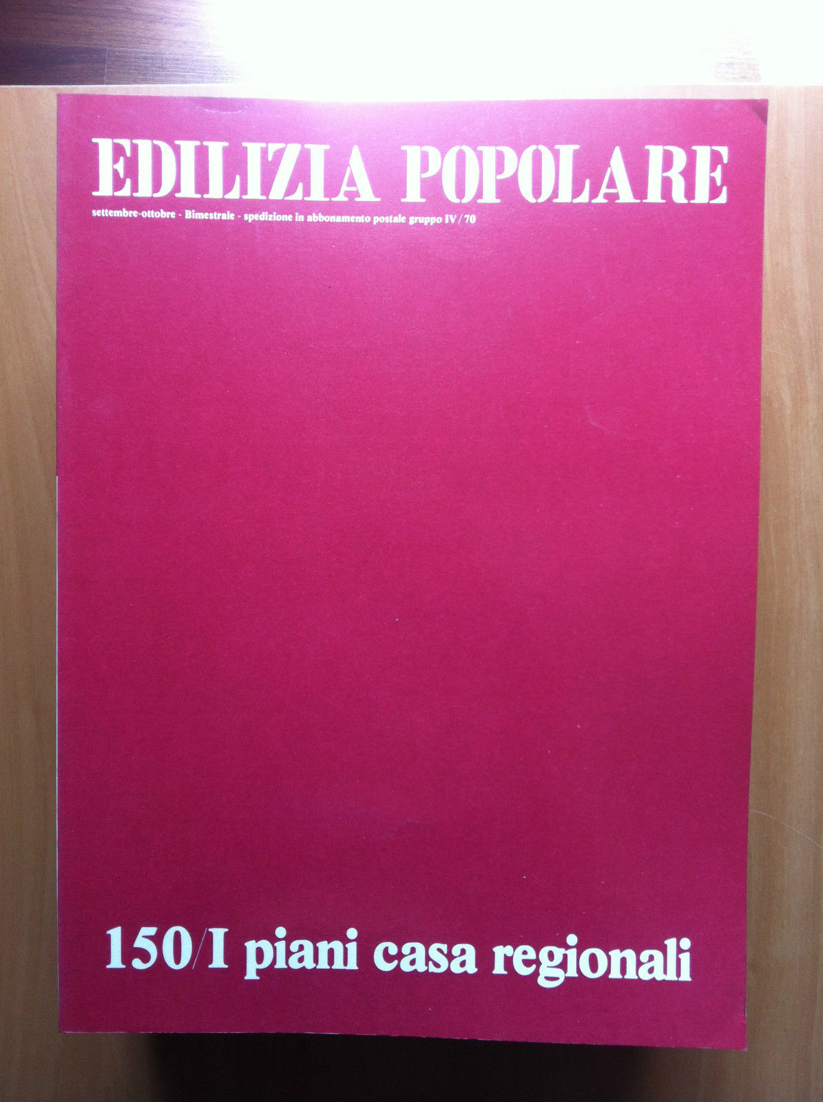 Edilizia Popolare n^ 150 Settembre/Ottobre 1979 - E17489