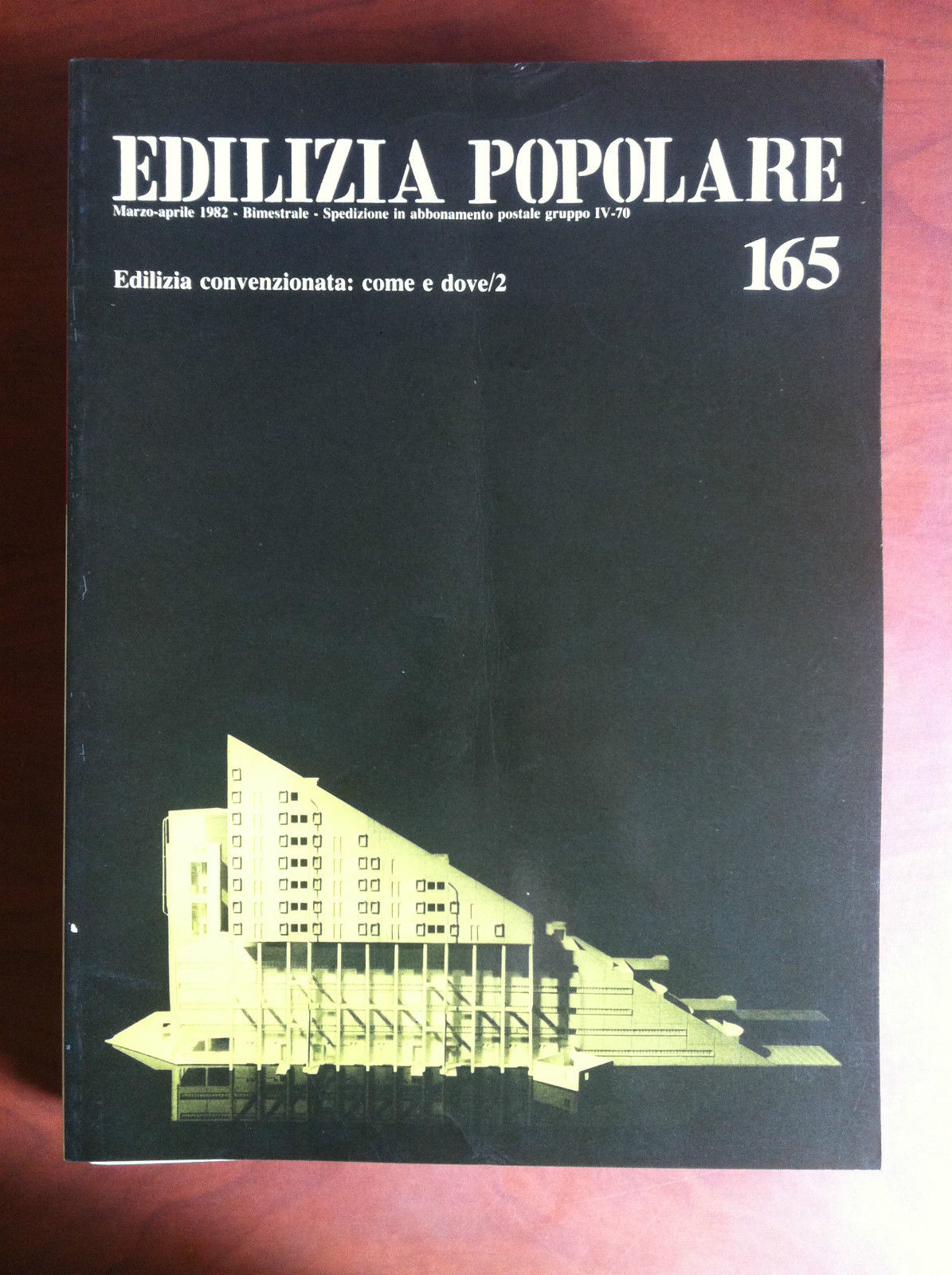 Edilizia Popolare n^ 165 Marzo/Aprile 1982 - E17571