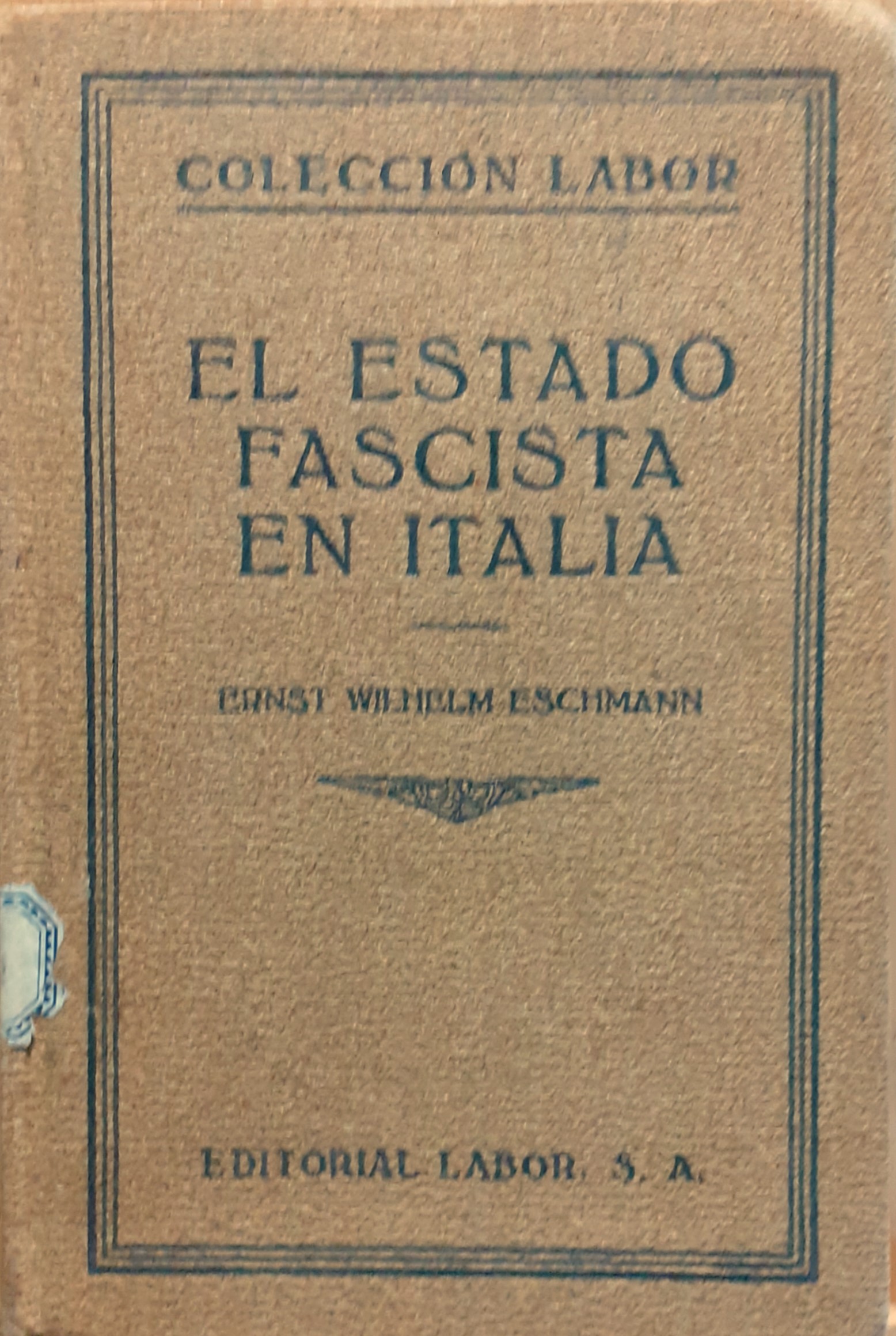 El estado fascista en Italia 1931