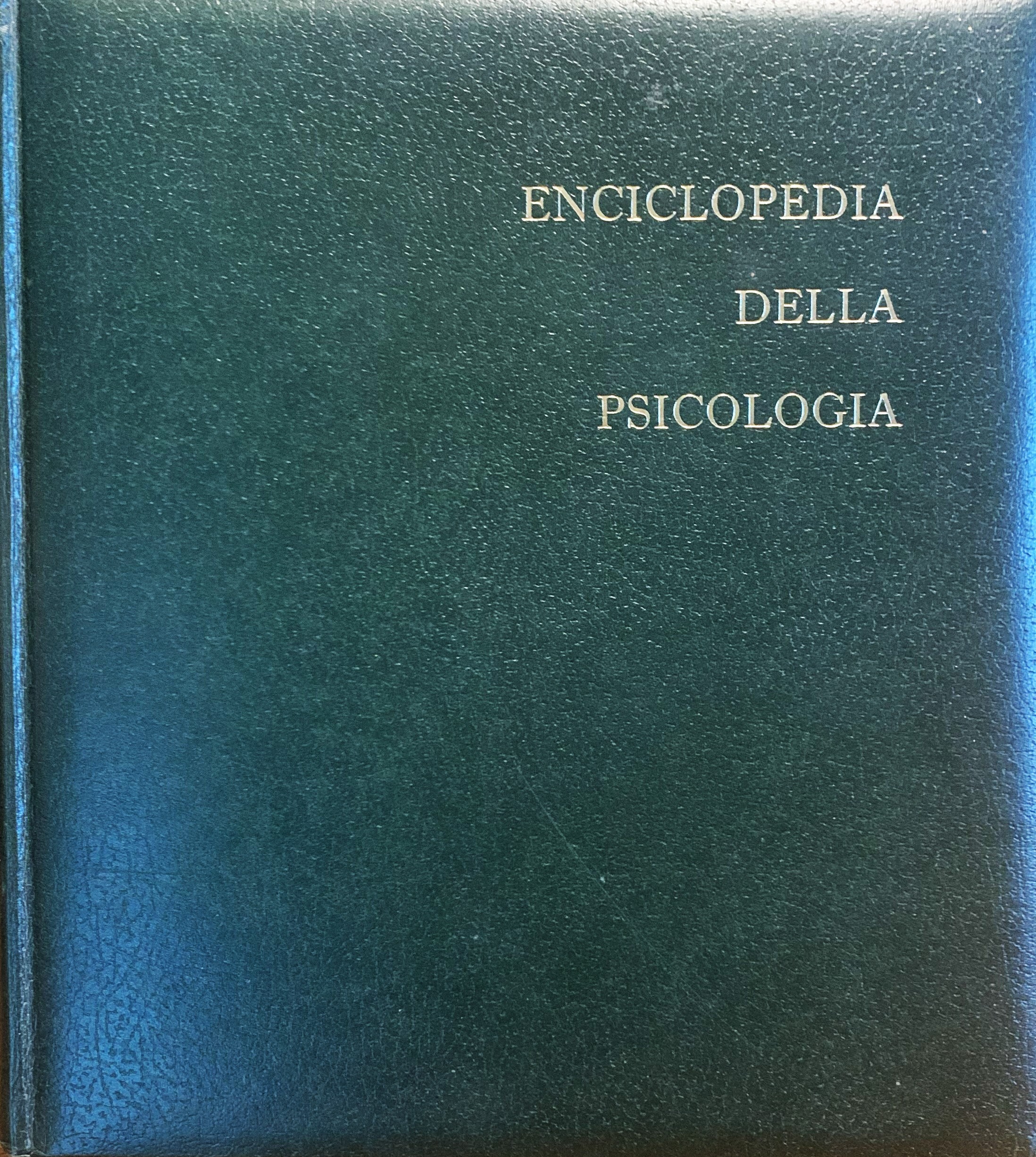 Enciclopedia della psicologia. Vol. 1^: Parapsicologia