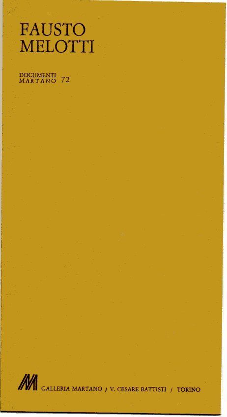 Fausto Melotti Documenti Martano 72 maggio 1982