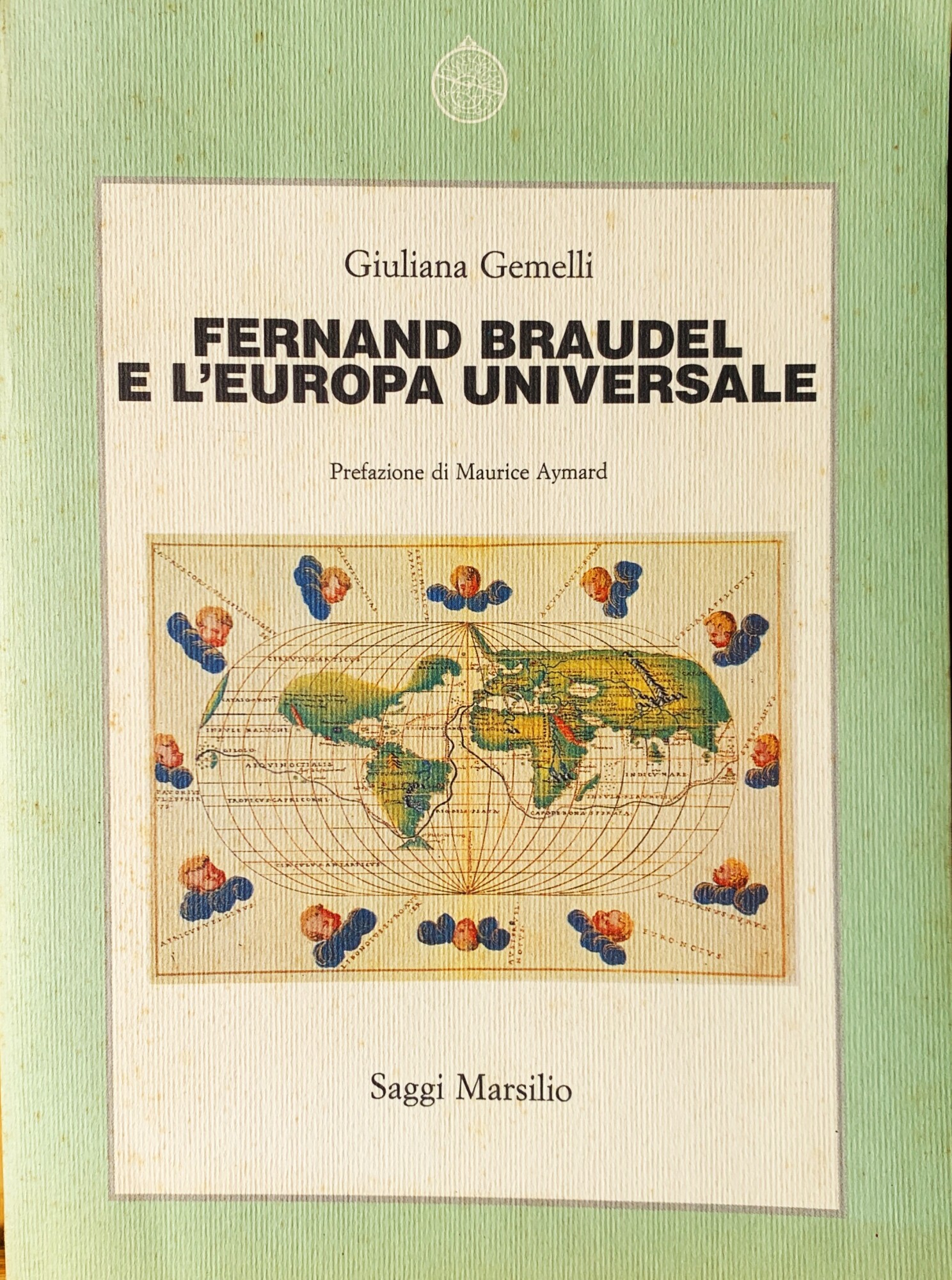 Fernand Braudel e l'Europa universale