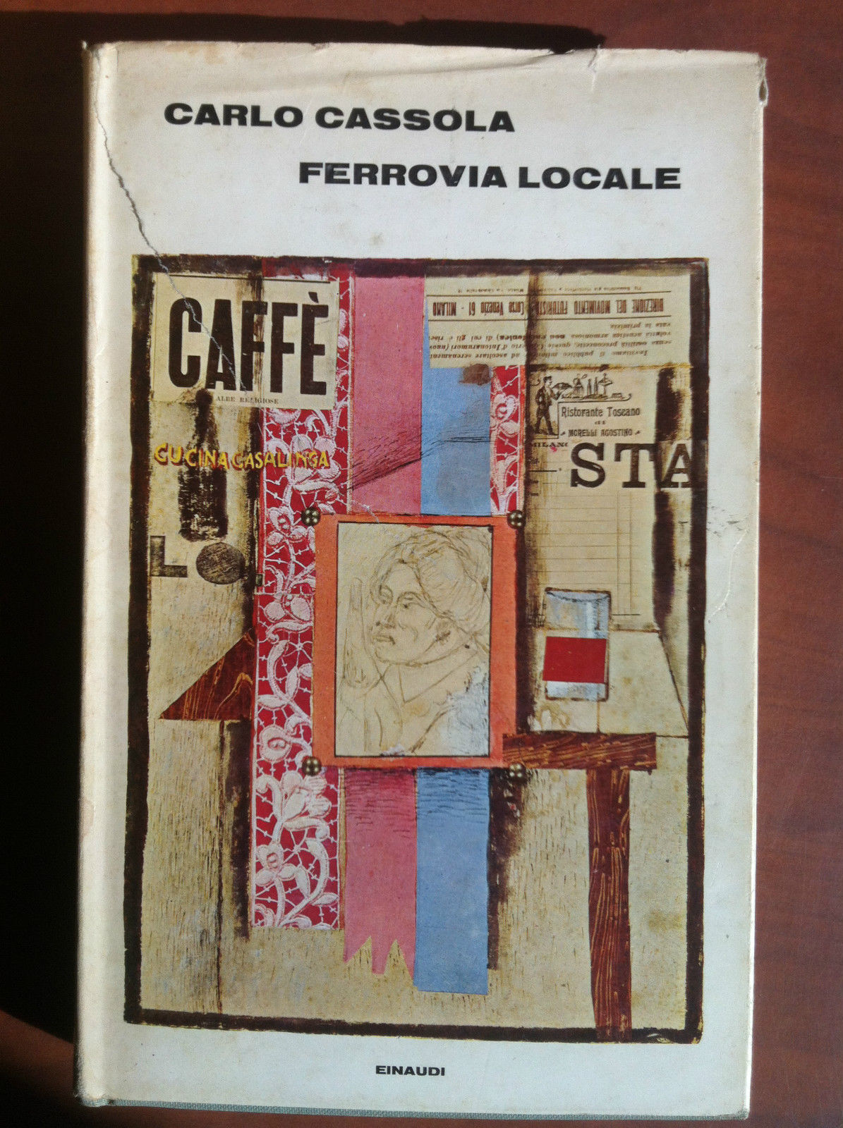 Ferrovia locale Carlo Cassola Einaudi 1968 - E18723