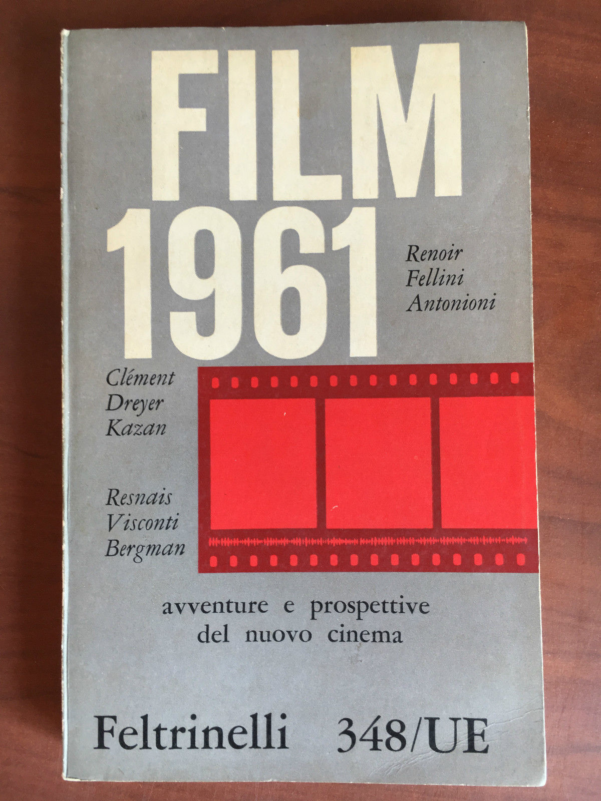 Film 1961 avventure e prospettive del nuovo cinema Feltrinelli 1961 …