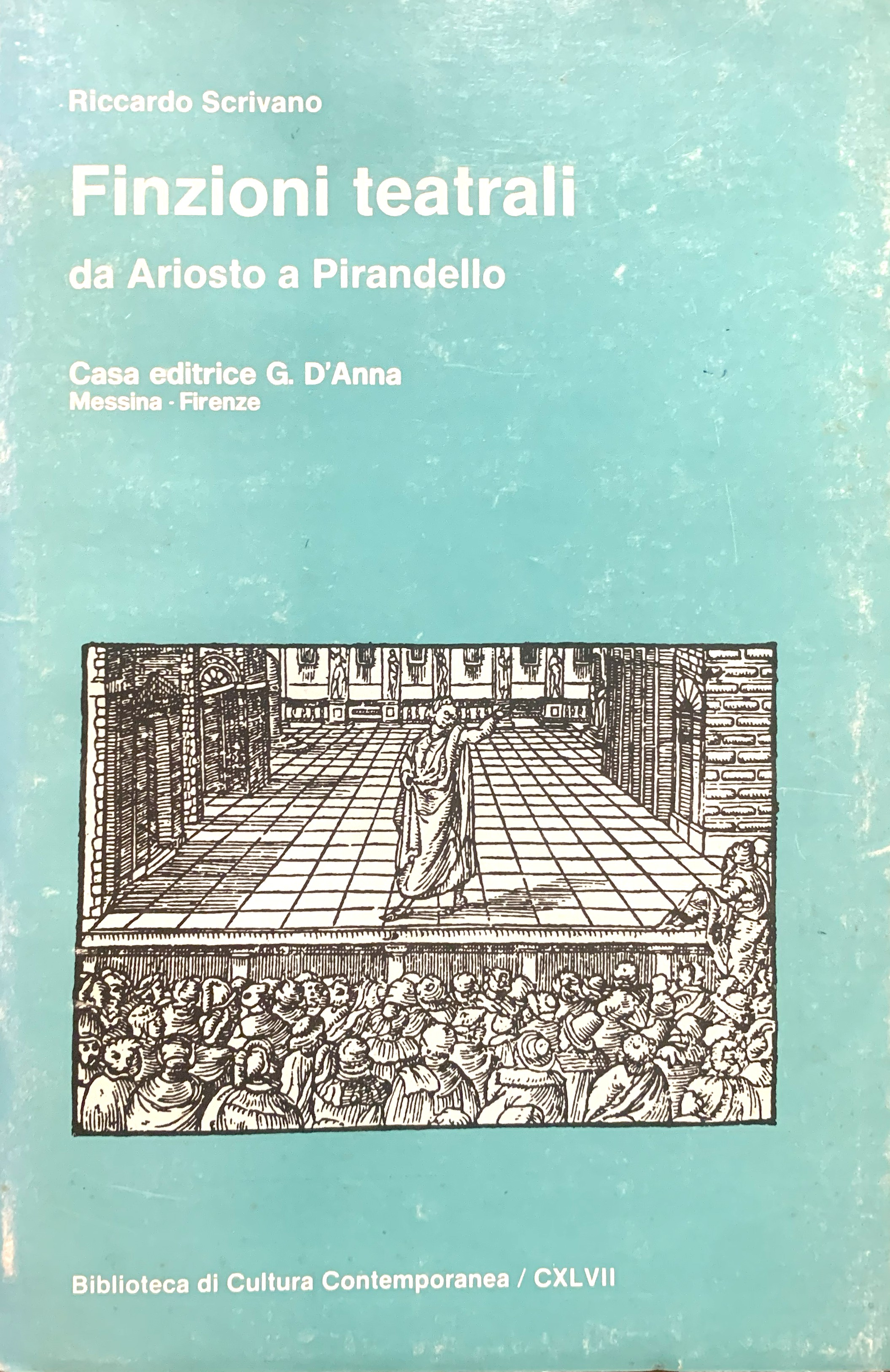 Finzioni teatrali da Ariosto a Pirandello