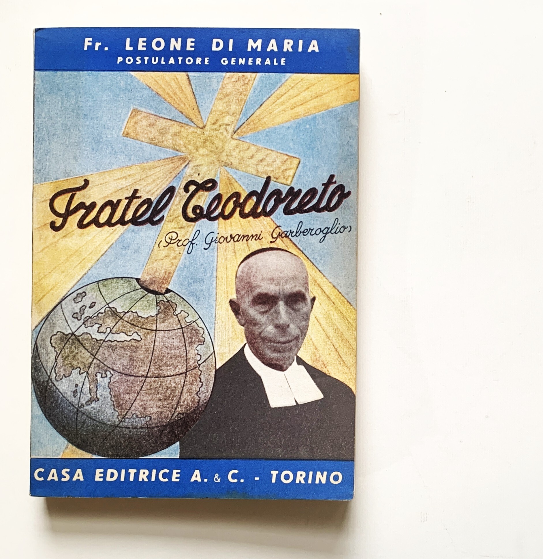 Fratel Teodoreto (Prof. Giovanni Garberoglio)