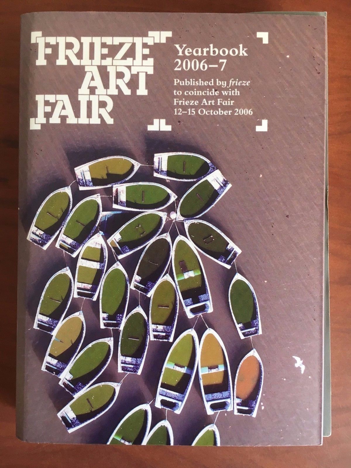FrIeze Art Fair YearBook 2006-7 - E23117