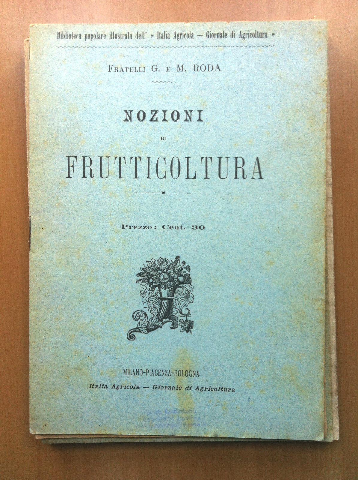 Frutticoltura nozioni F.lli G.M. Roda 1891 - E14085