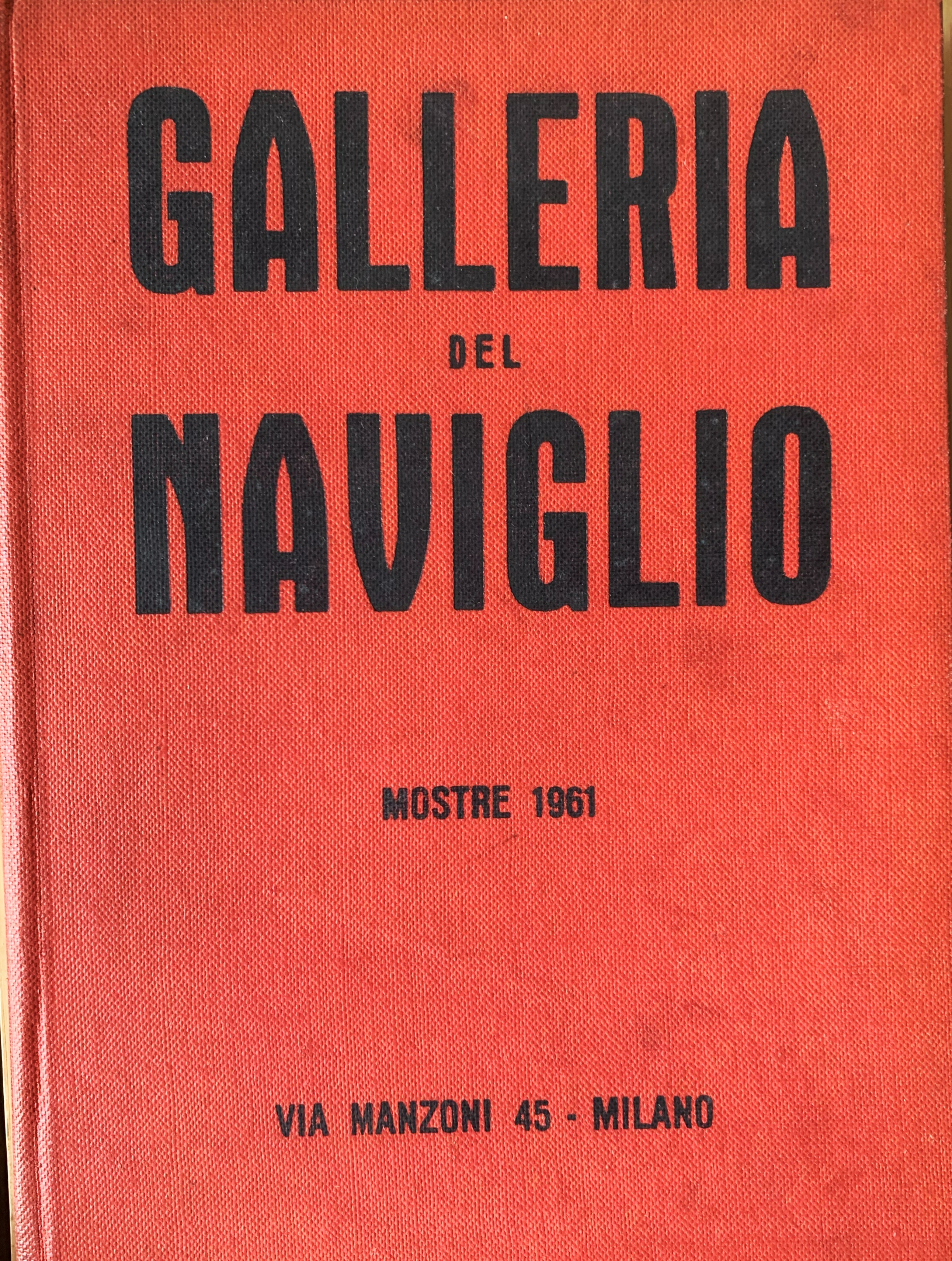 Galleria del Naviglio. Mostre 1961
