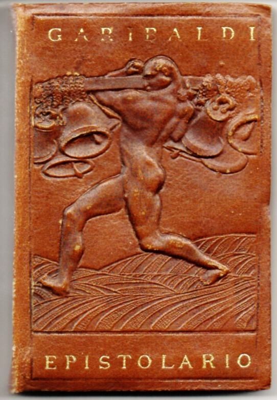 Garibaldi Epistolario raccolta breviari intellettuali 1920 c.a.