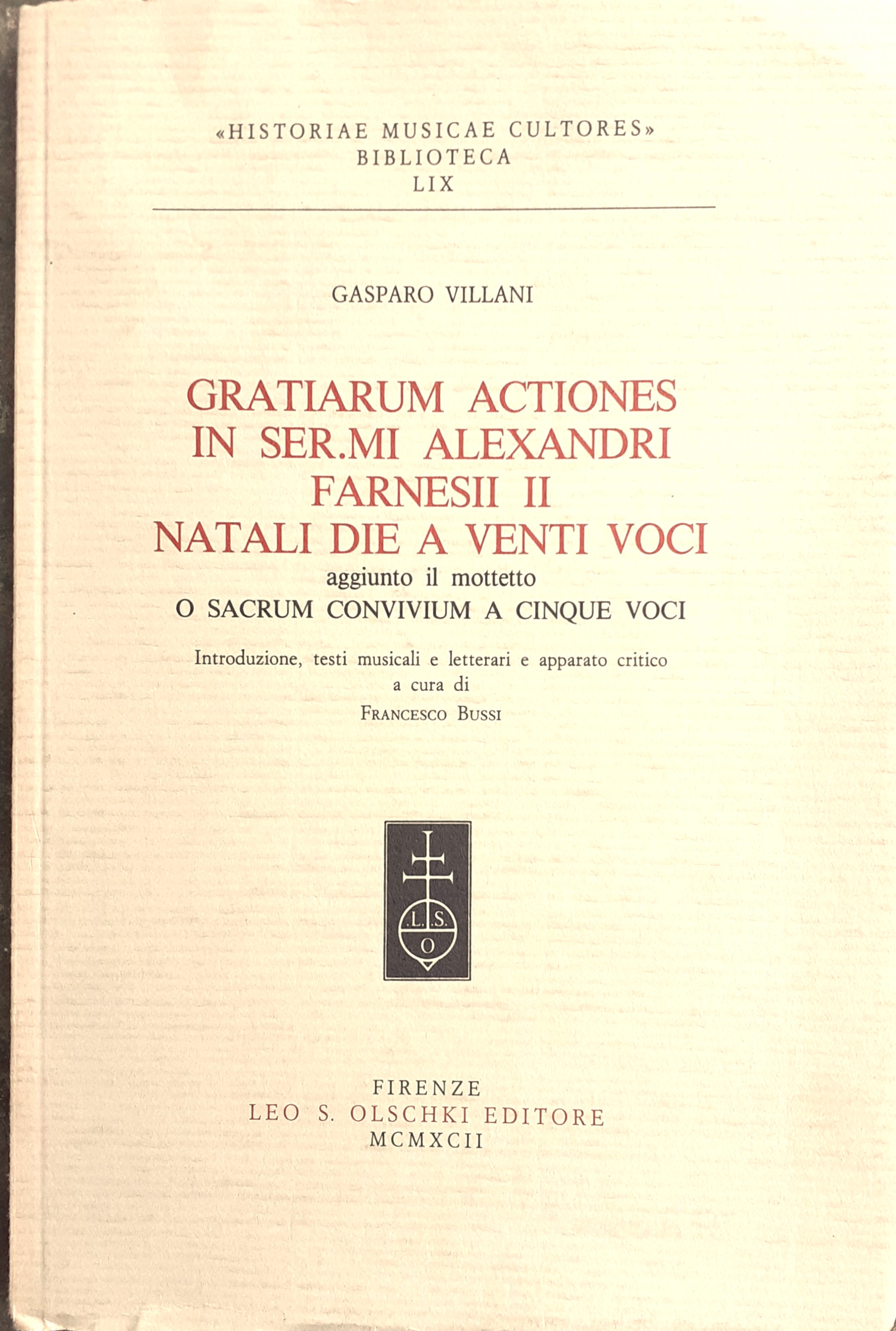 Gasparo Villani. Gratiarum actiones in ser.mi Alexandri Farnesii II. "Natali …
