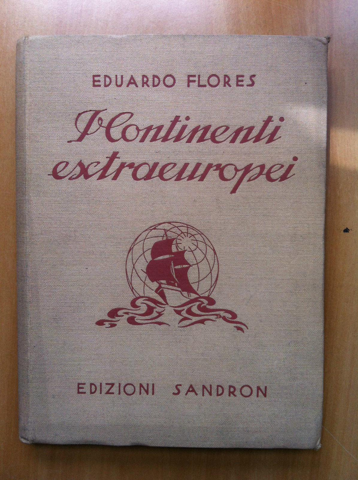 Geografia continenti extraeuropei Eduardo Flores Remo Sandron Ed 1932 - …