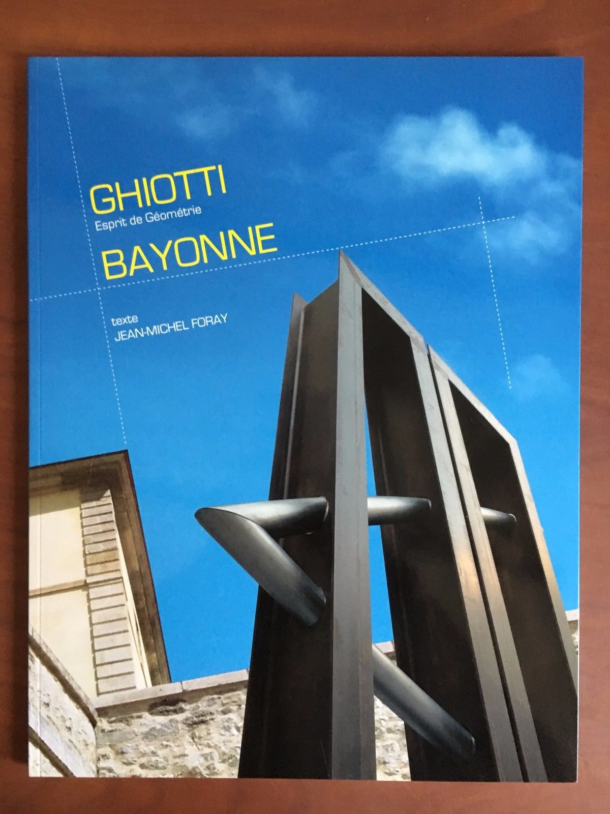 Ghiotti Esprit de Géométrie Bayonne DeArte 2007 - E22668