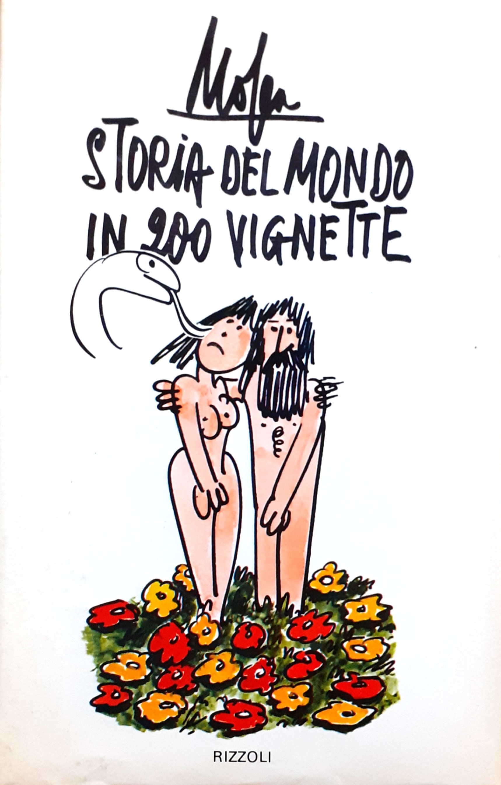 Giovanni Mosca Storia del mondo in 200 vignette Rizzoli 1978