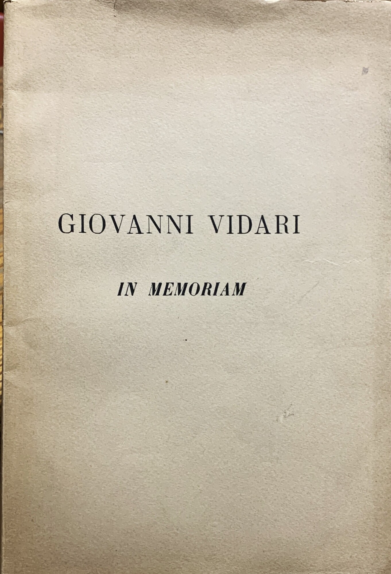 Giovanni Vidari (1871-1934). In Memoriam
