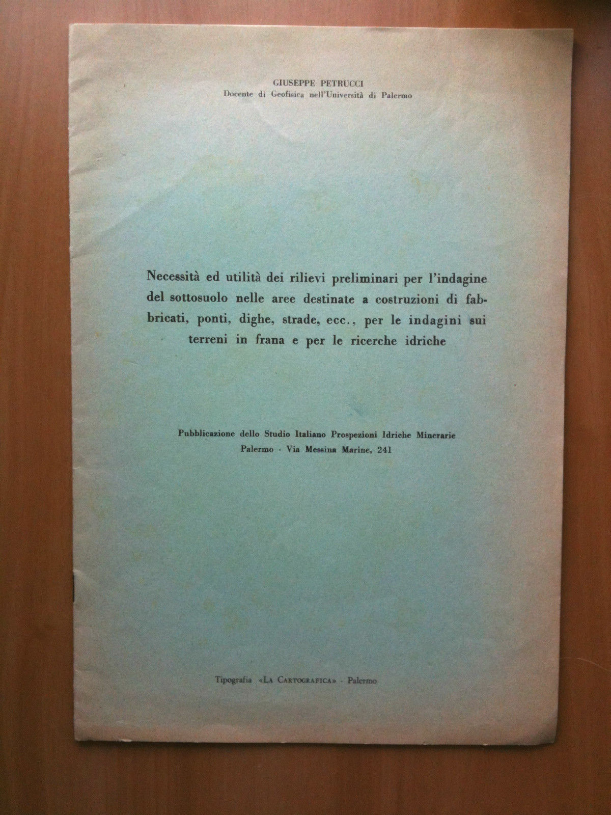 Giuseppe Petrucci Geofisica Palermo indagine del sottosuolo terreni in frana