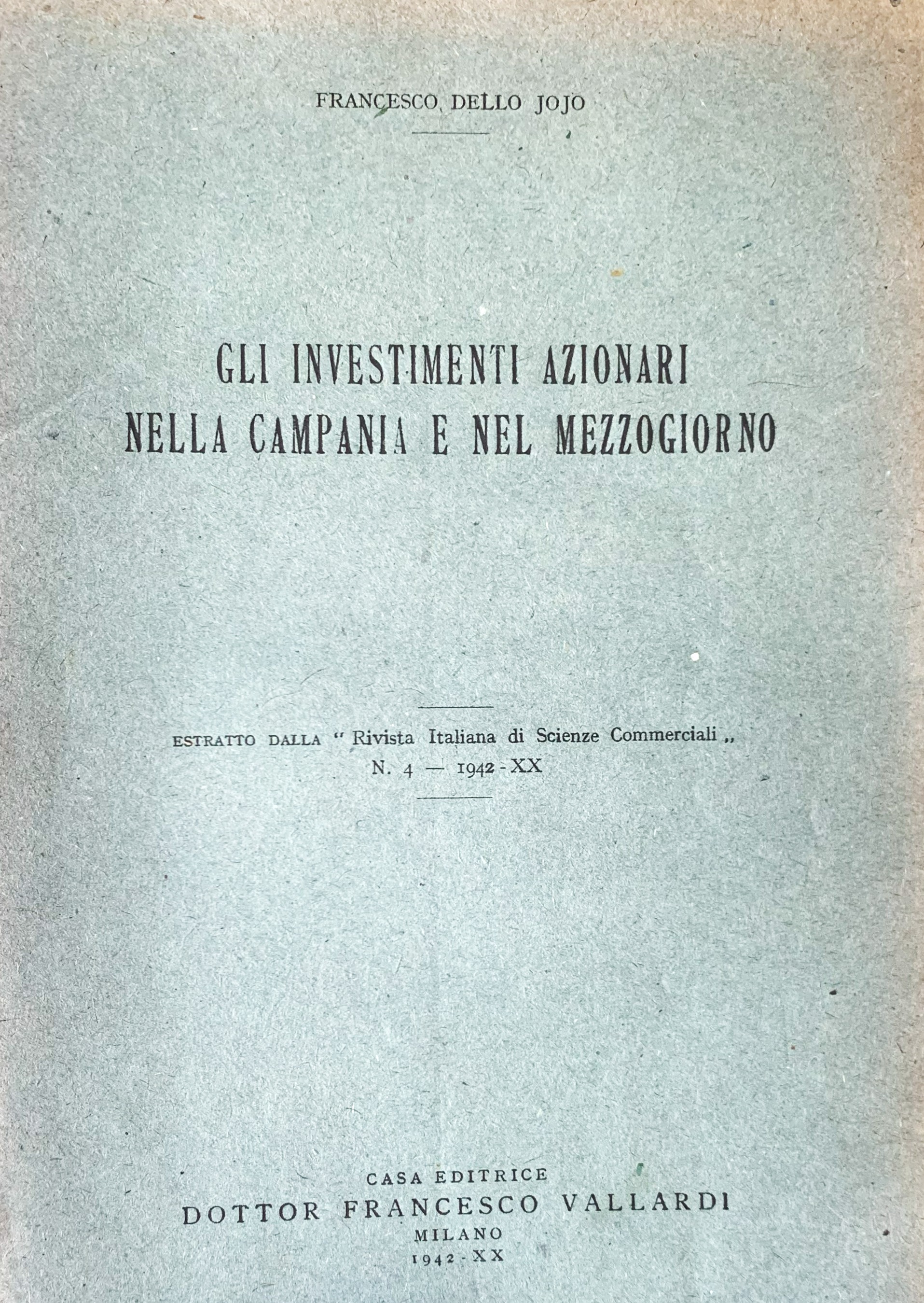 Gli investimenti azionari nella Campania e nel Mezzogiorno