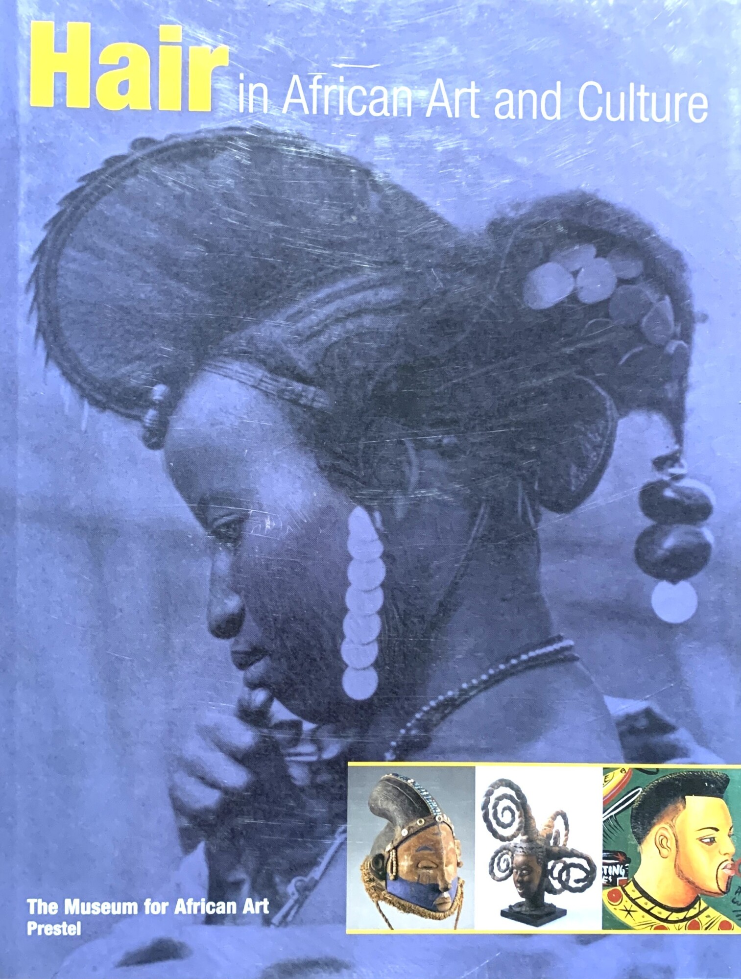 Hair in the African Art and Culture