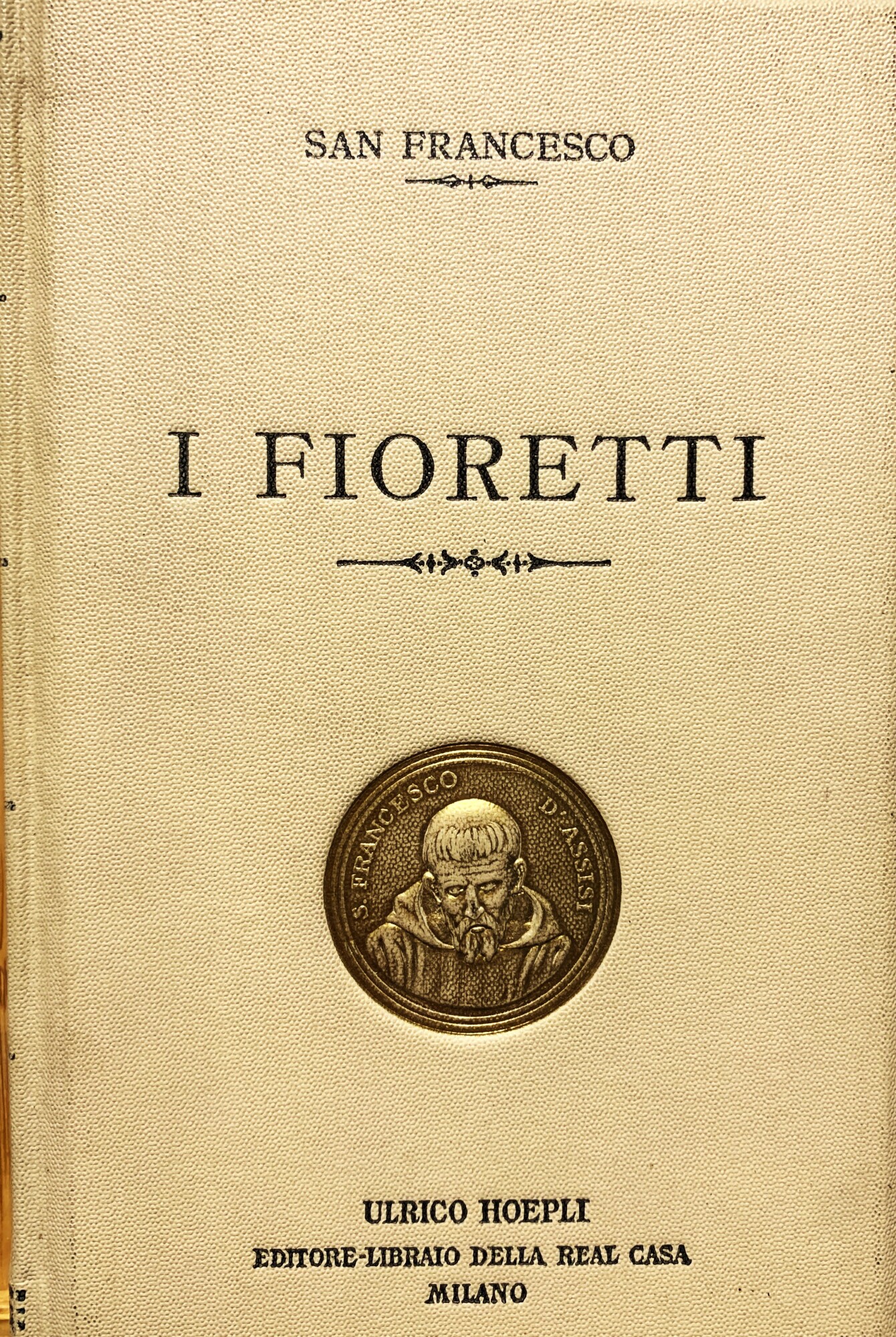 I Fioretti di San Francesco e il Cantico del Sole