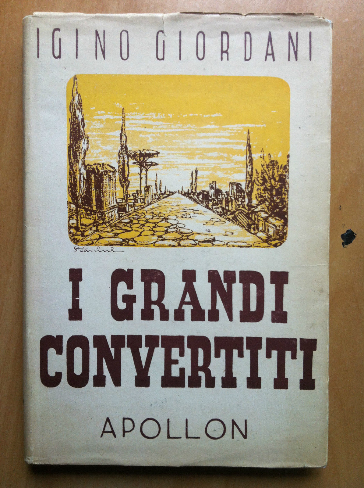 I grandi convertiti Igino Giordani Apollon 1945 - E17542