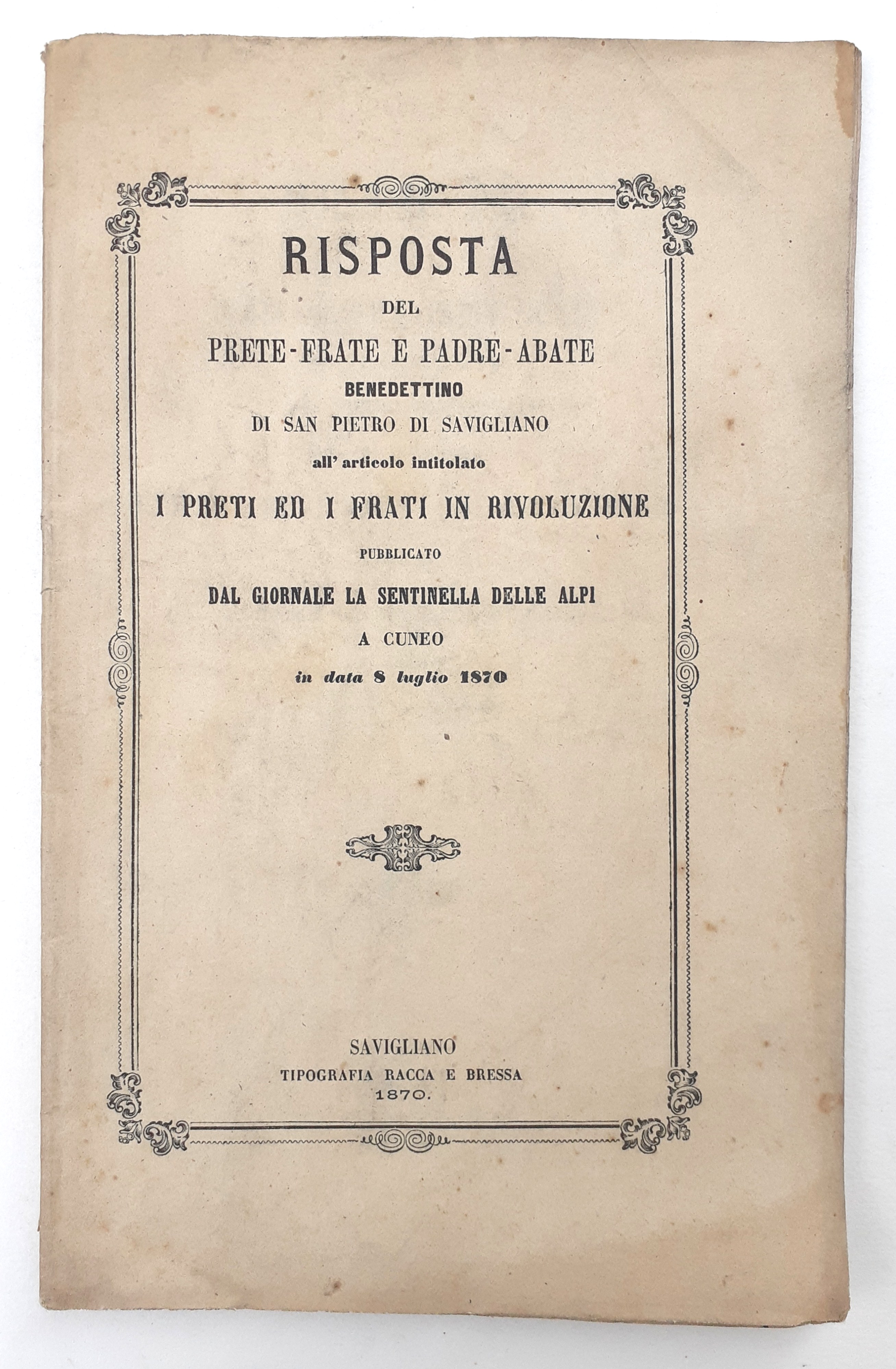 I Preti ed i Frati in Rivoluzione Savigliano 1870