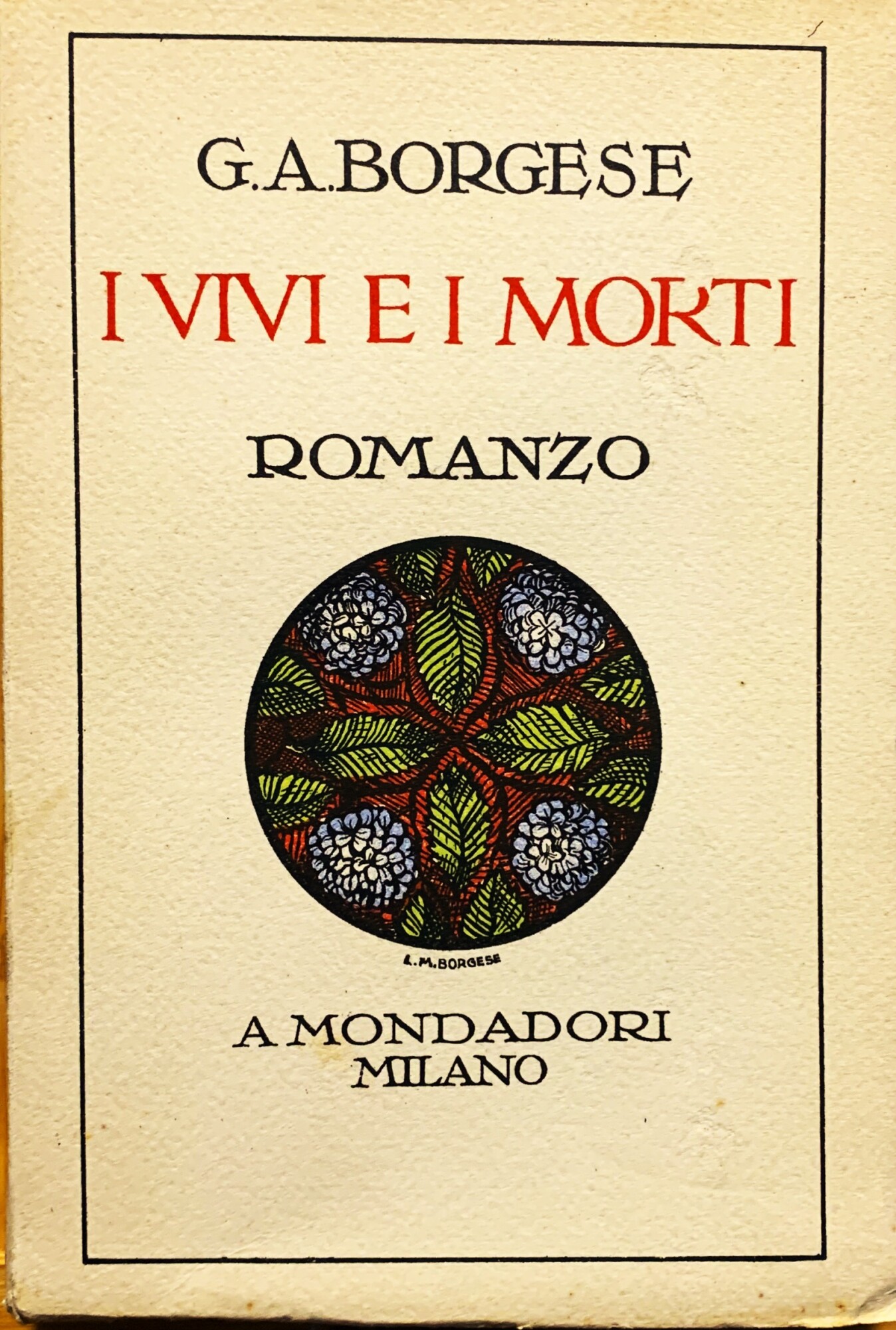 I vivi e i morti. Romanzo