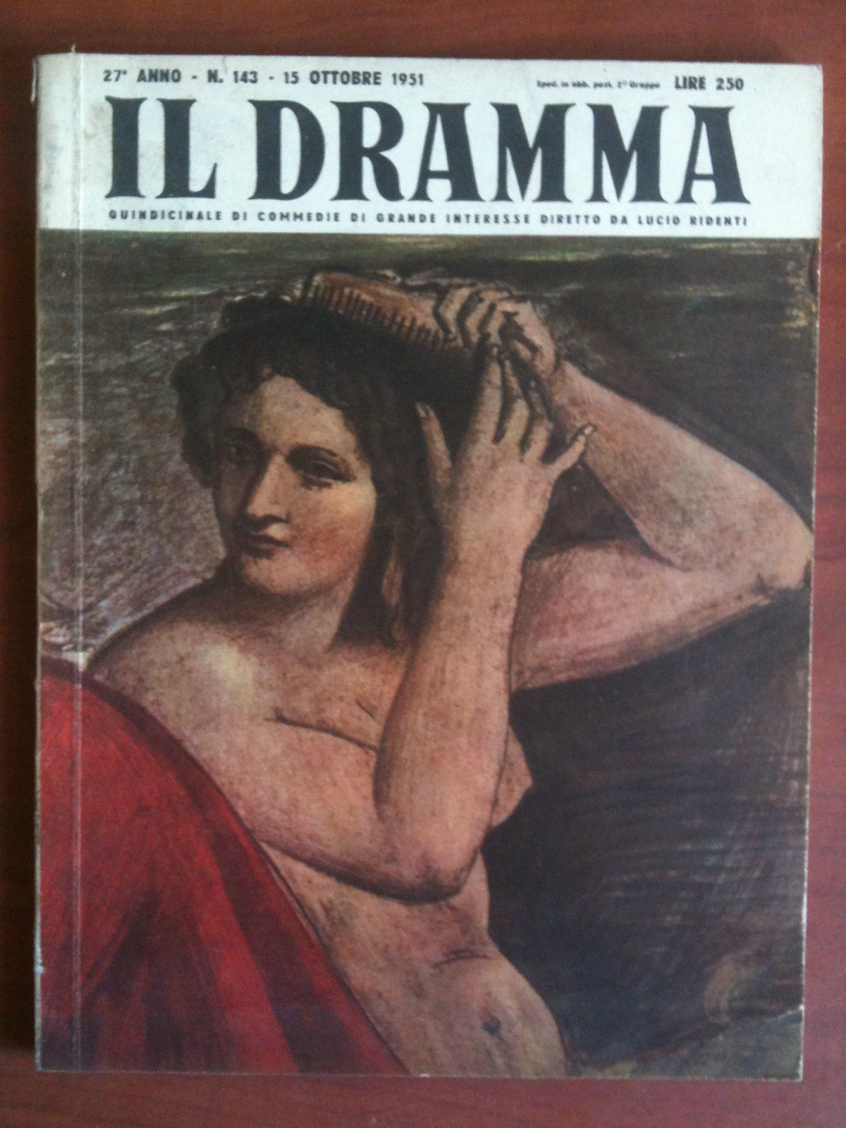 Il dramma 27^ Anno n^ 143 - 15 Ottobre 1951 …