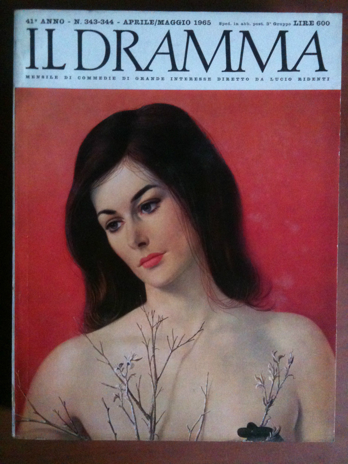 Il dramma 41^ Anno n^ 343-344 Aprile-Maggio 1965 di Lucio …